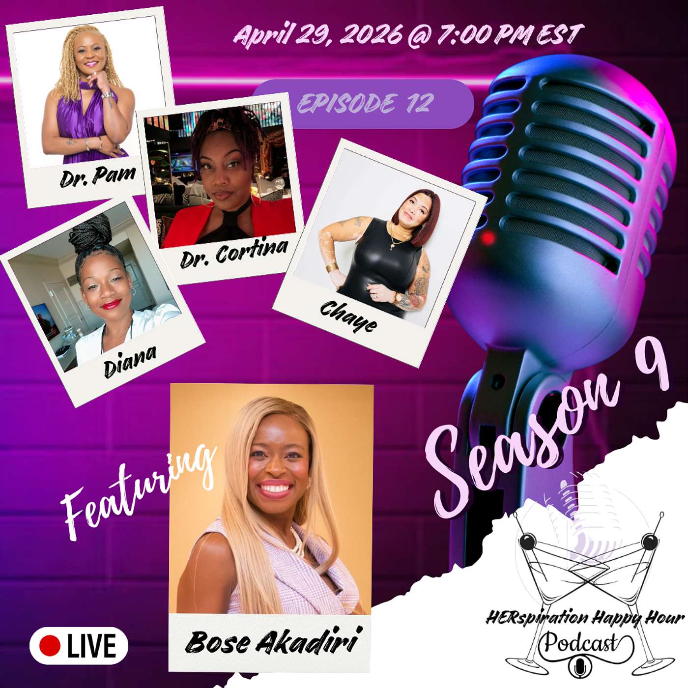Herspiration Happy Hour, Season 9, Eps 12: You’ve Been Doing Success Backwards w/ Bose Akadiri