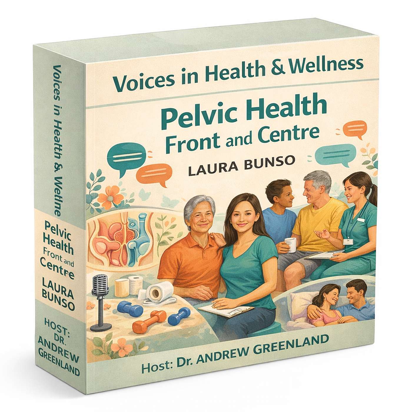 Pelvic Health, Front And Centre with Laura Bunso episode artwork