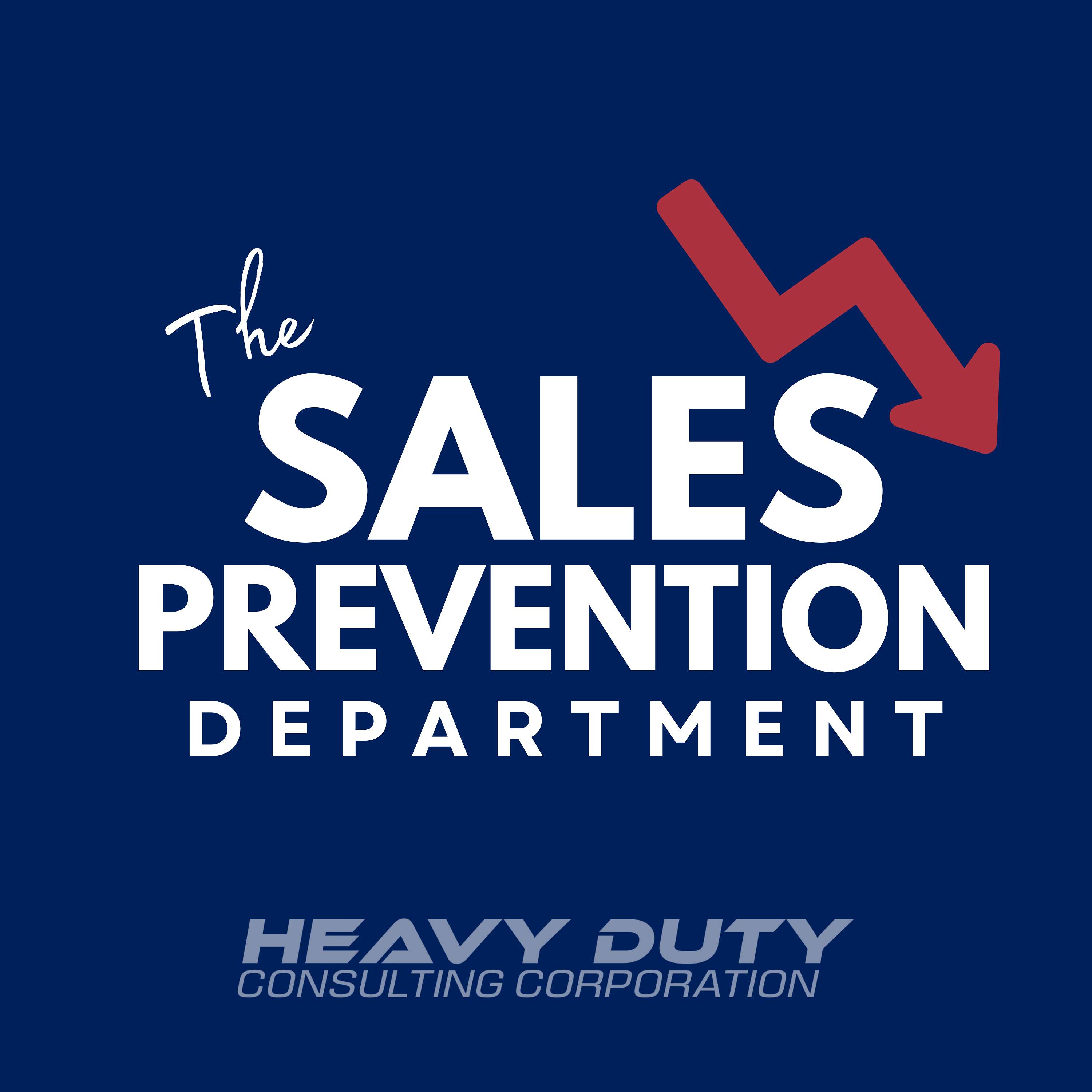 The Sales Prevention Department