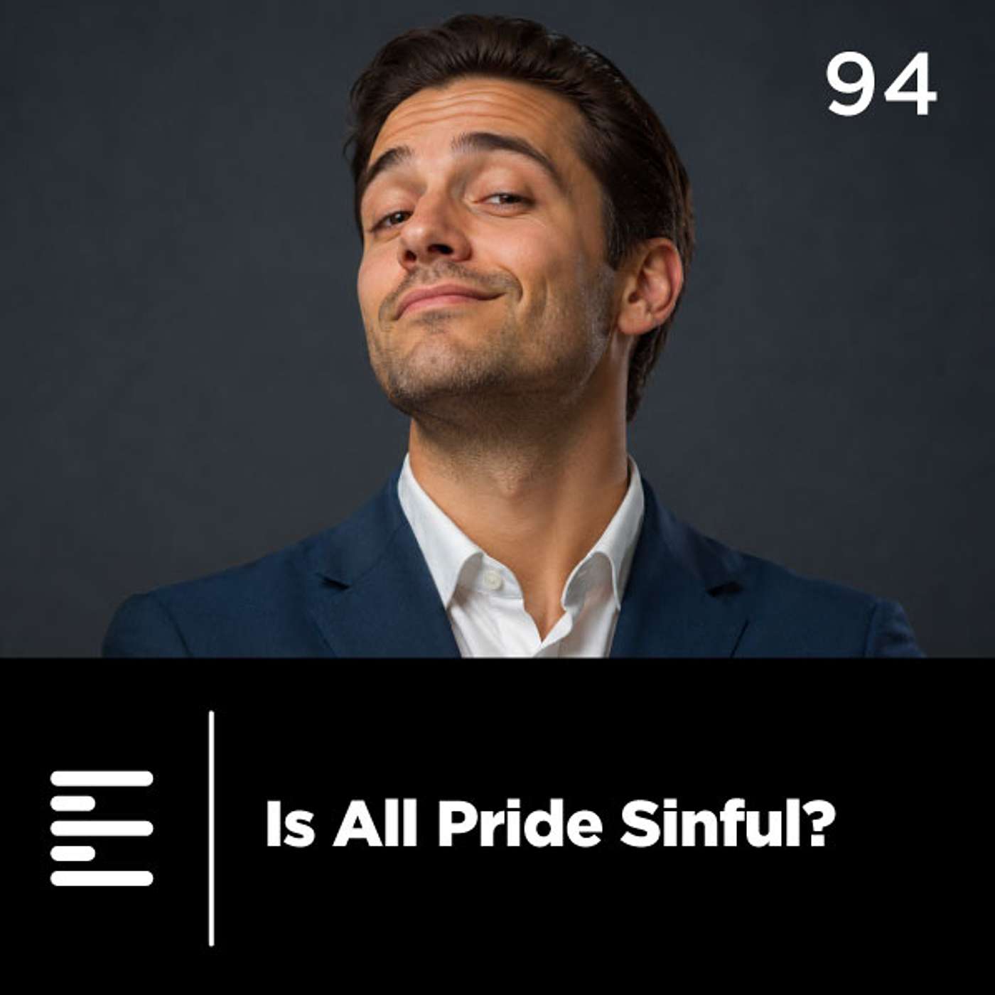94 - Is All Pride Sinful? episode artwork