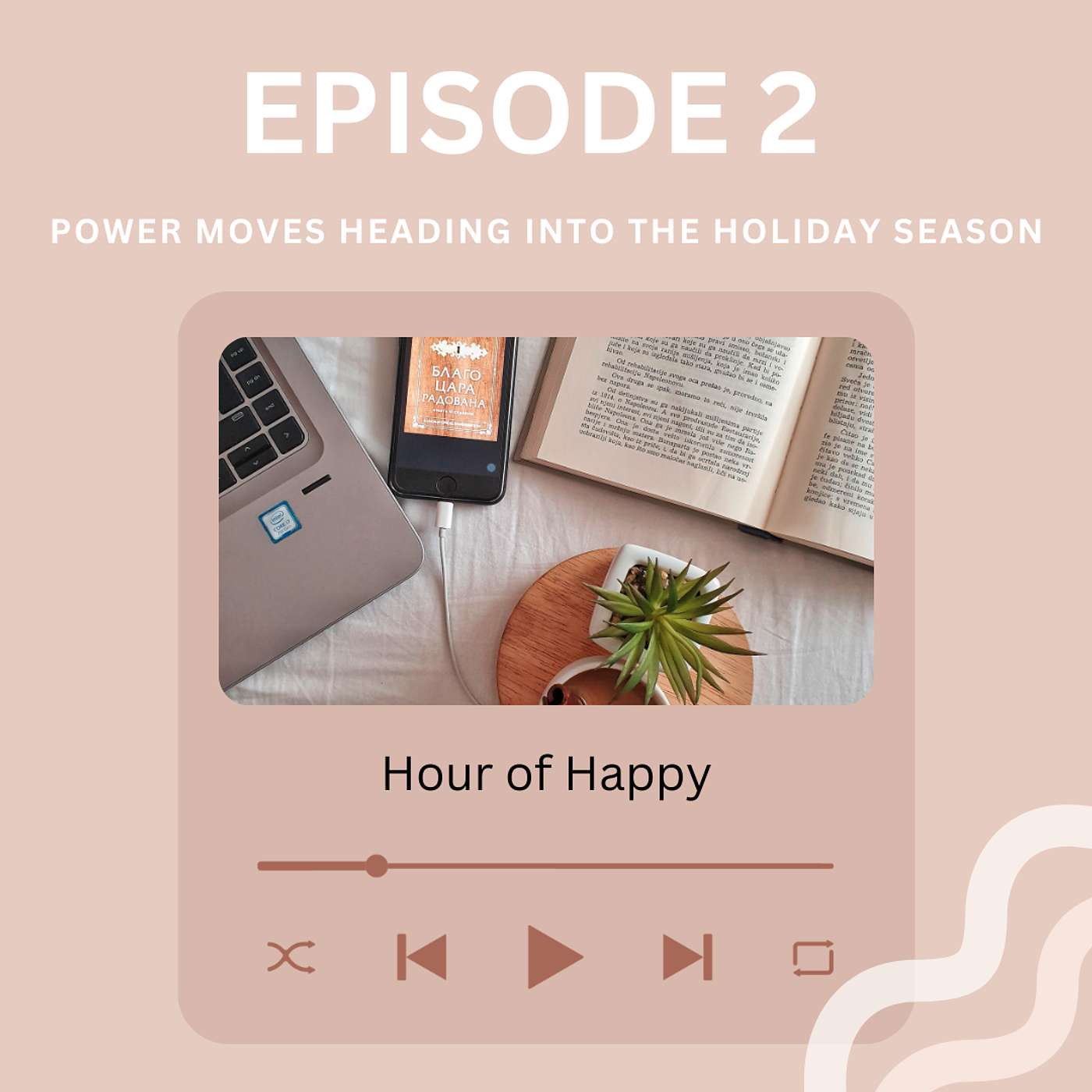 Power Moves heading into the Holiday Season episode artwork