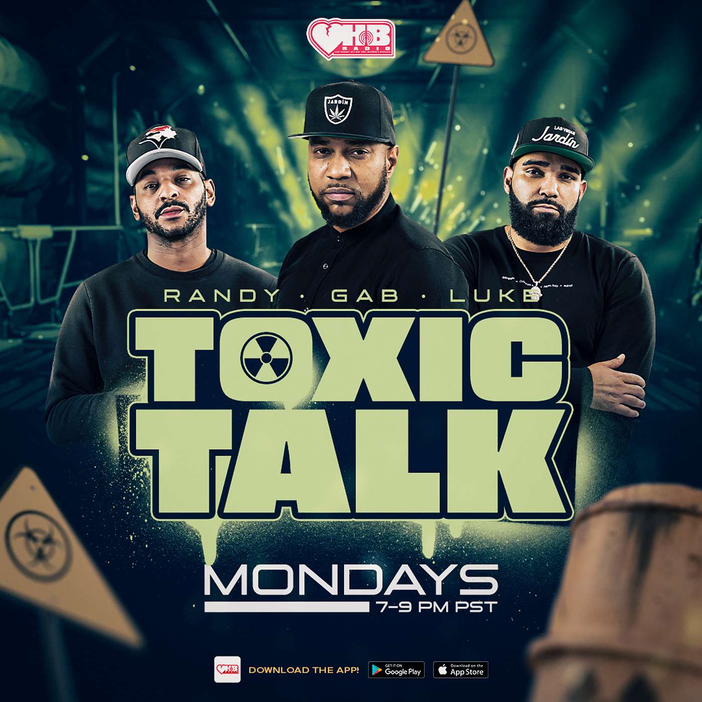 Toxic Talk | Gab, Randy & Luke | HB RADIO © | Aug 22, 2022