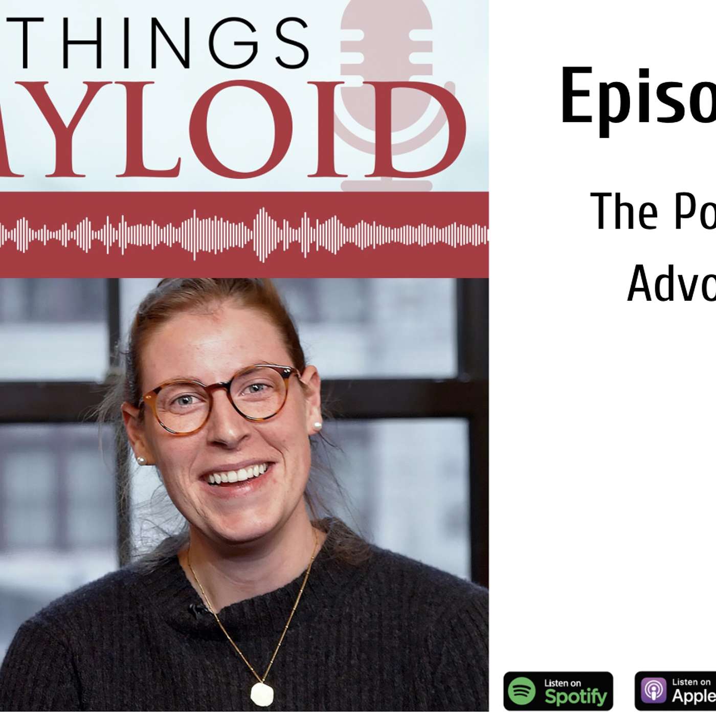 The Power of Advocacy