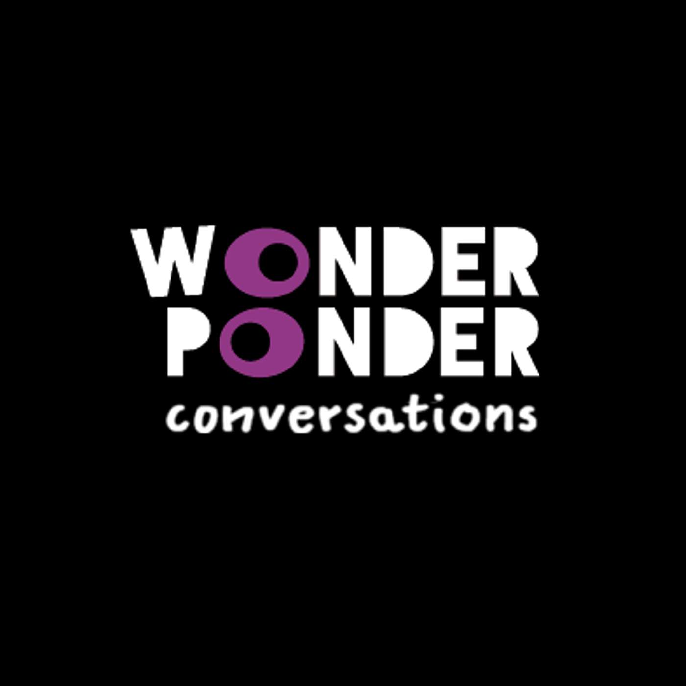 Wonder Ponder Conversations
