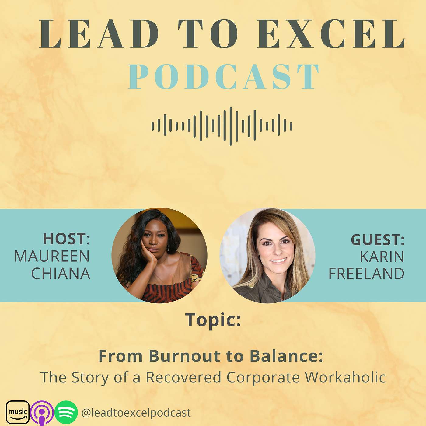 Lead To Excel Podcast
