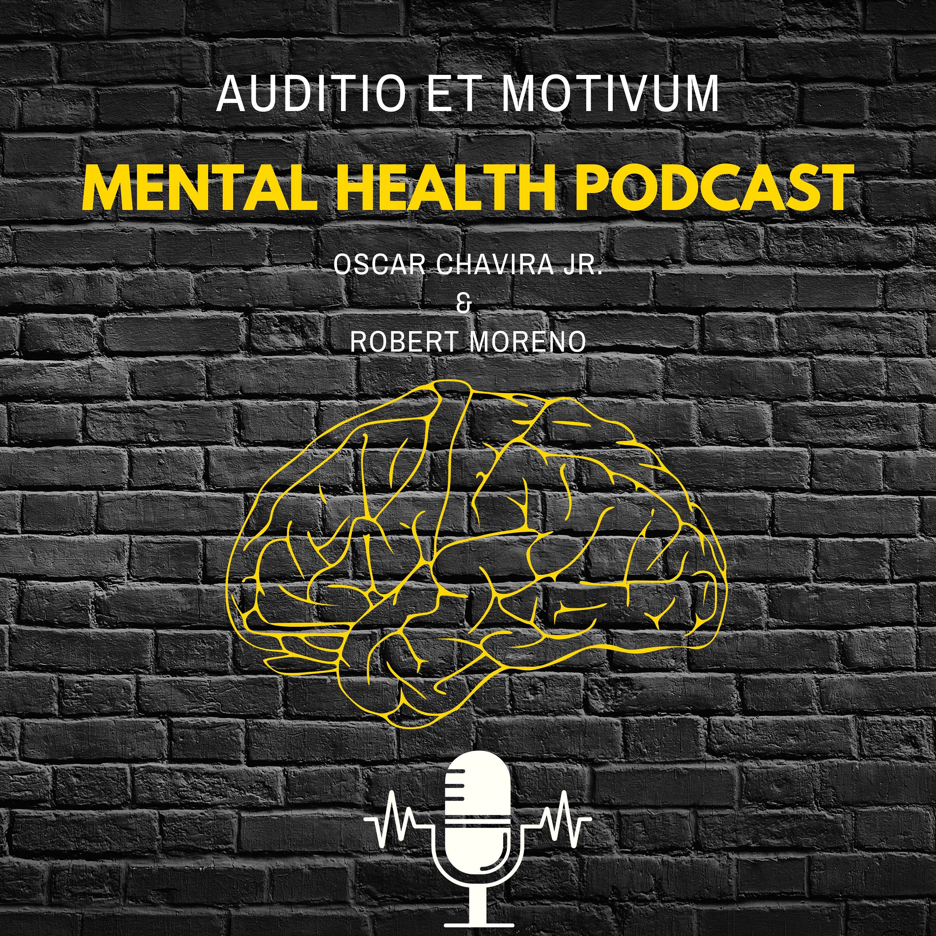 Auditio et Motivum: Mental Health Podcast podcast artwork