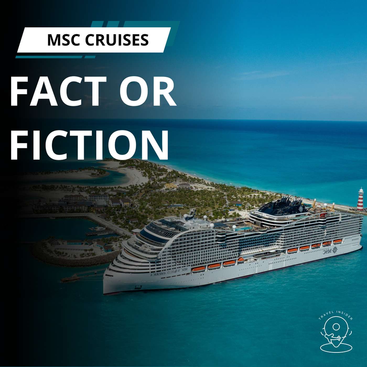 MSC Cruises: Fact or Fiction episode artwork