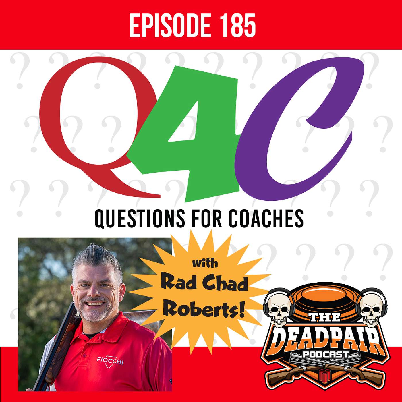 EPS 185, Questions for Coaches w/RAD Chad Roberts!