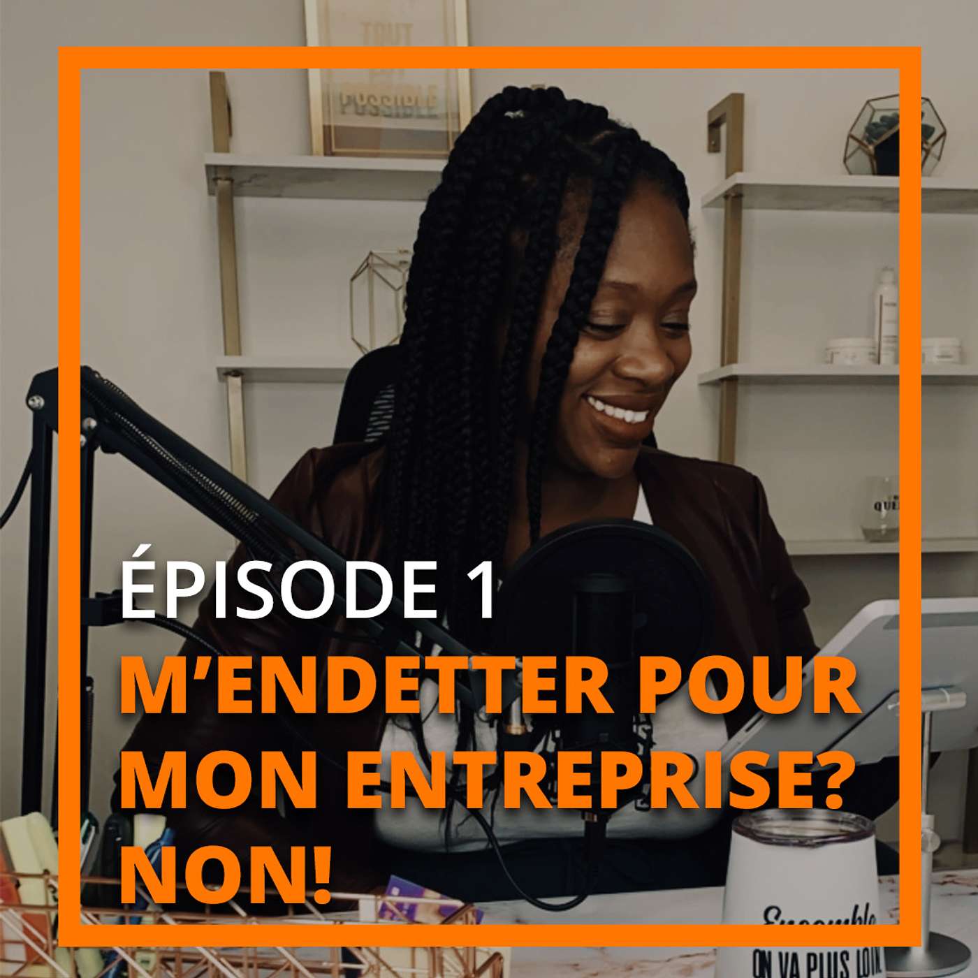 1.1 - M’endetter pour mon entreprise? Non!