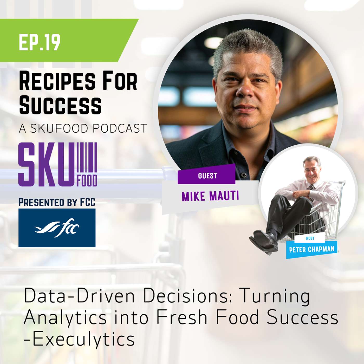 S01 E19: Data-Driven Decisions: Turning Analytics into Fresh Food Success S01 E19: Data-Driven Decisions: Turning Analytics into Fresh Food Success