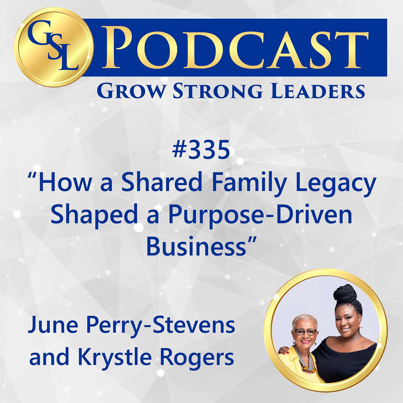 Grow Strong Leaders Podcast
