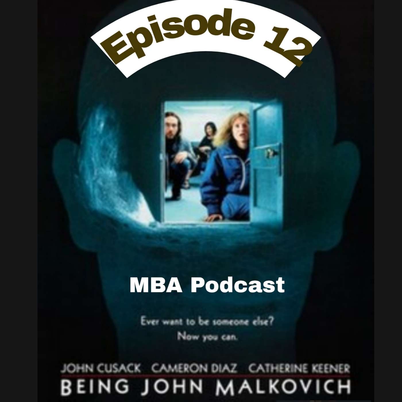 Episode 12: Being John Malkovich (1999) episode artwork