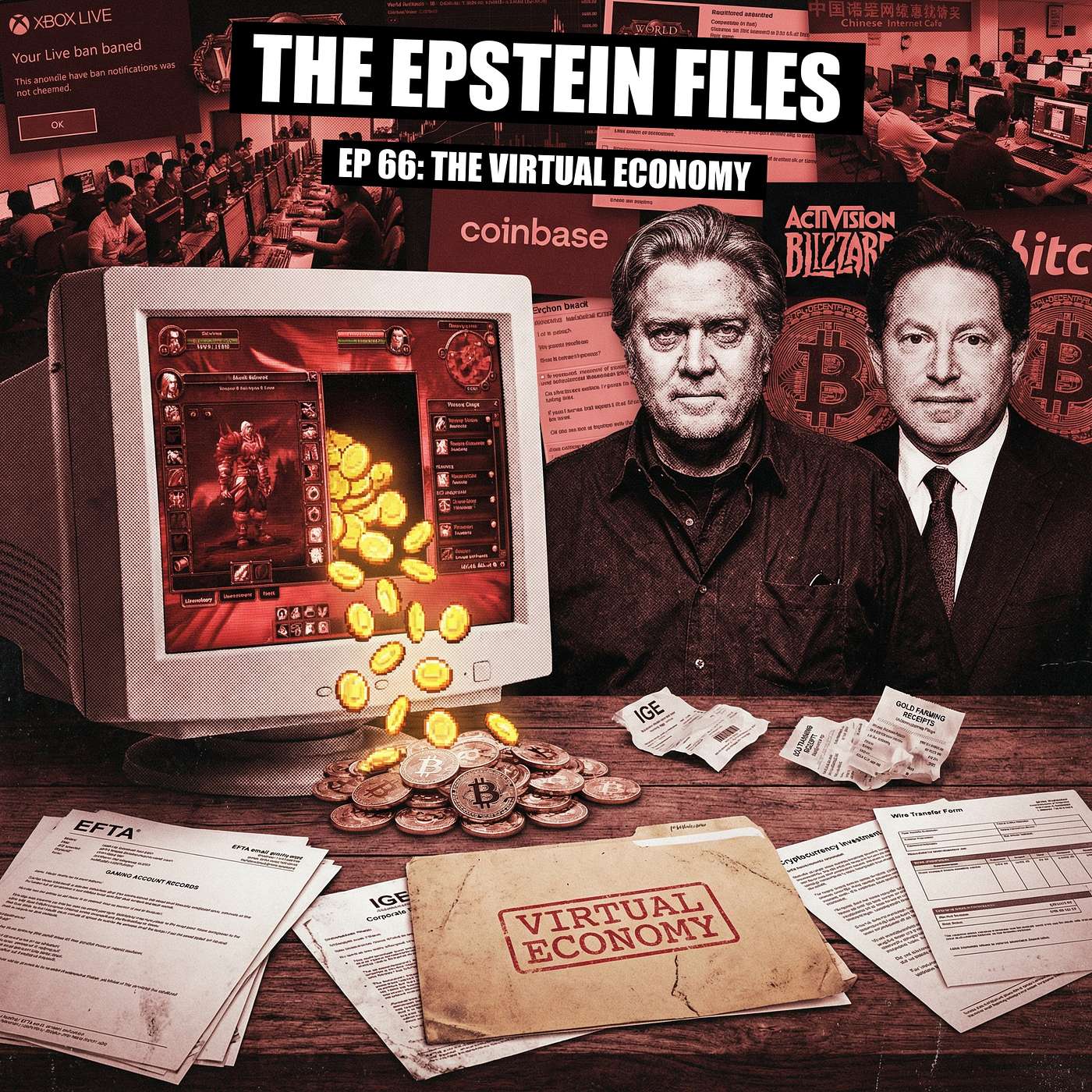 File 66 - Why Epstein Played Xbox and World of Warcraft