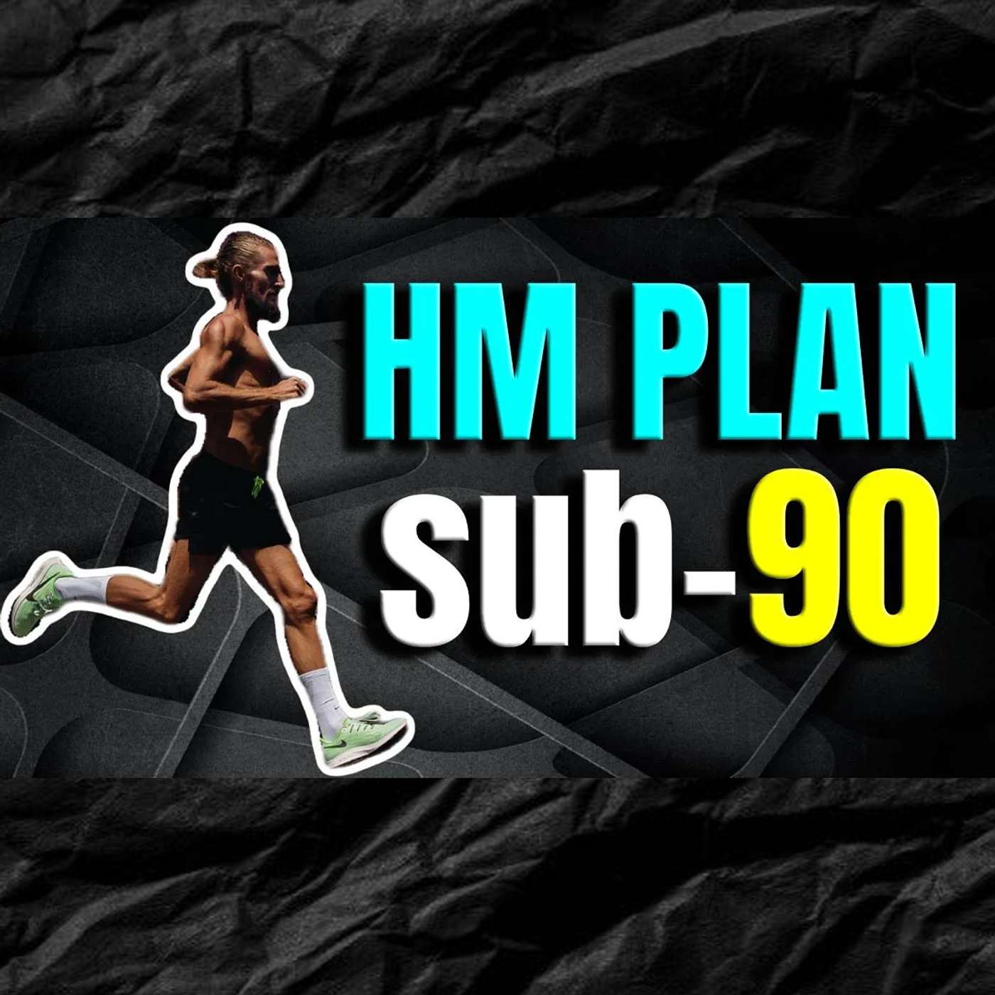 Half Marathon Plan – The 6 Sessions That Always Deliver Results