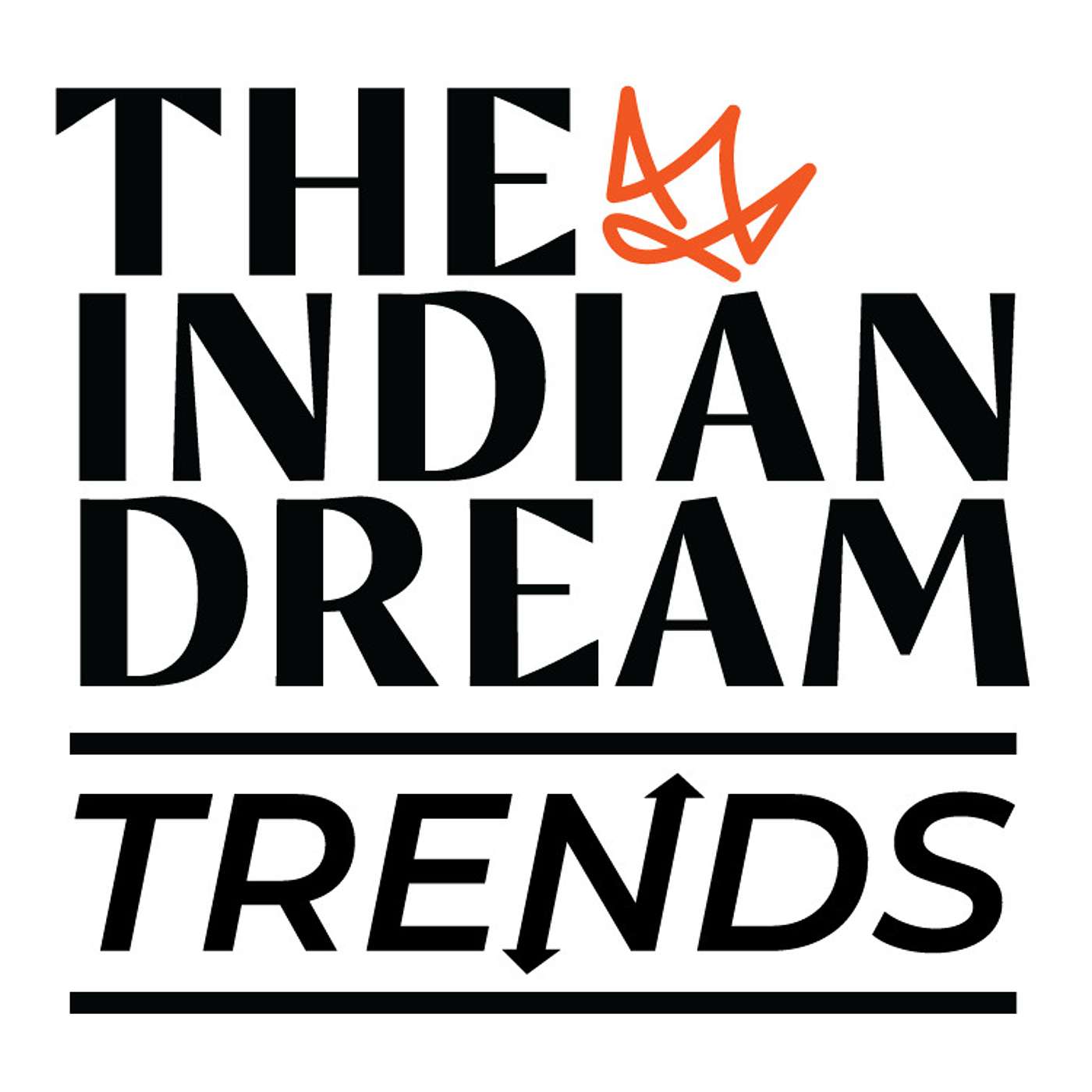 The Indian Dream