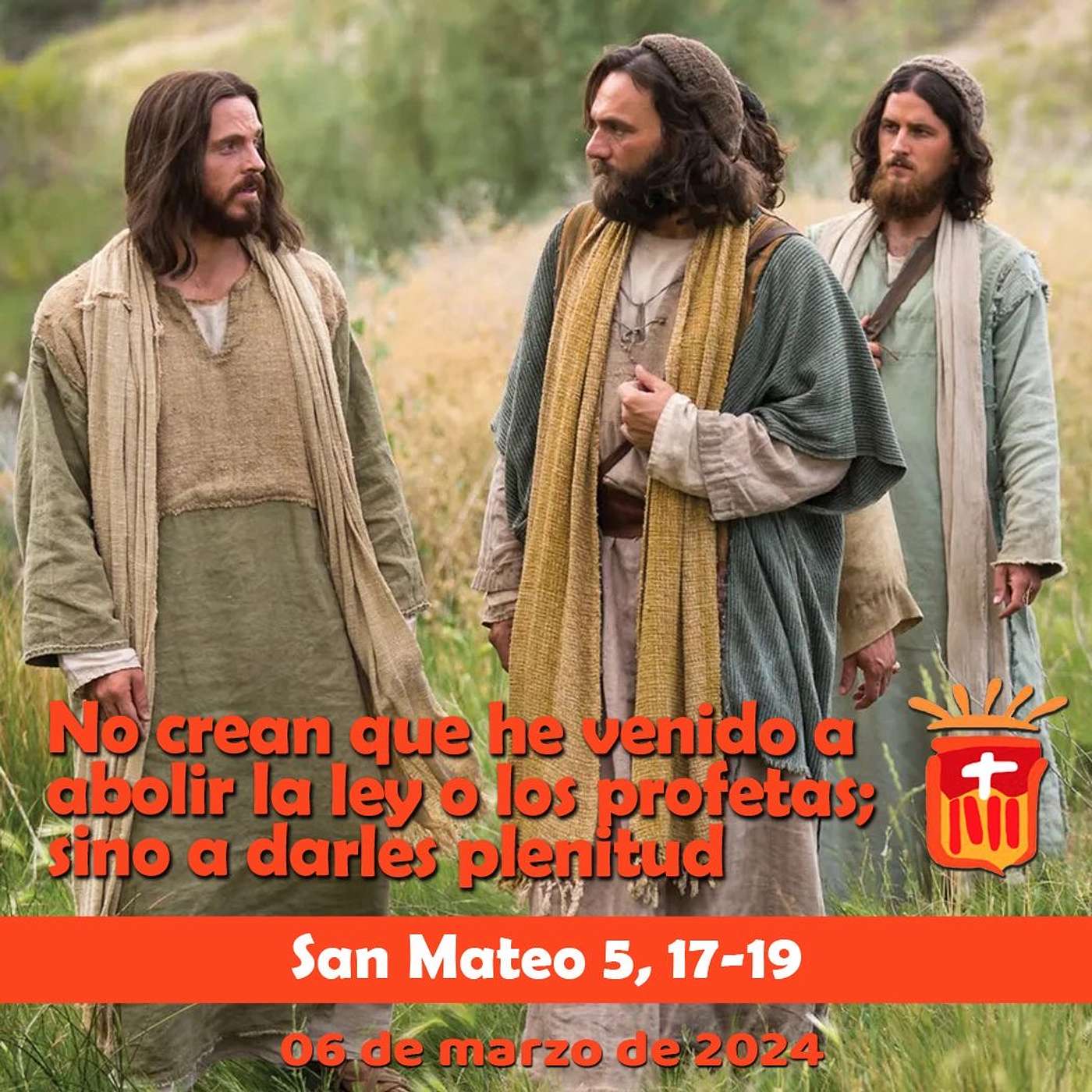 2024-03-06 San Mateo 5, 17-19 Miércoles III Cuaresma