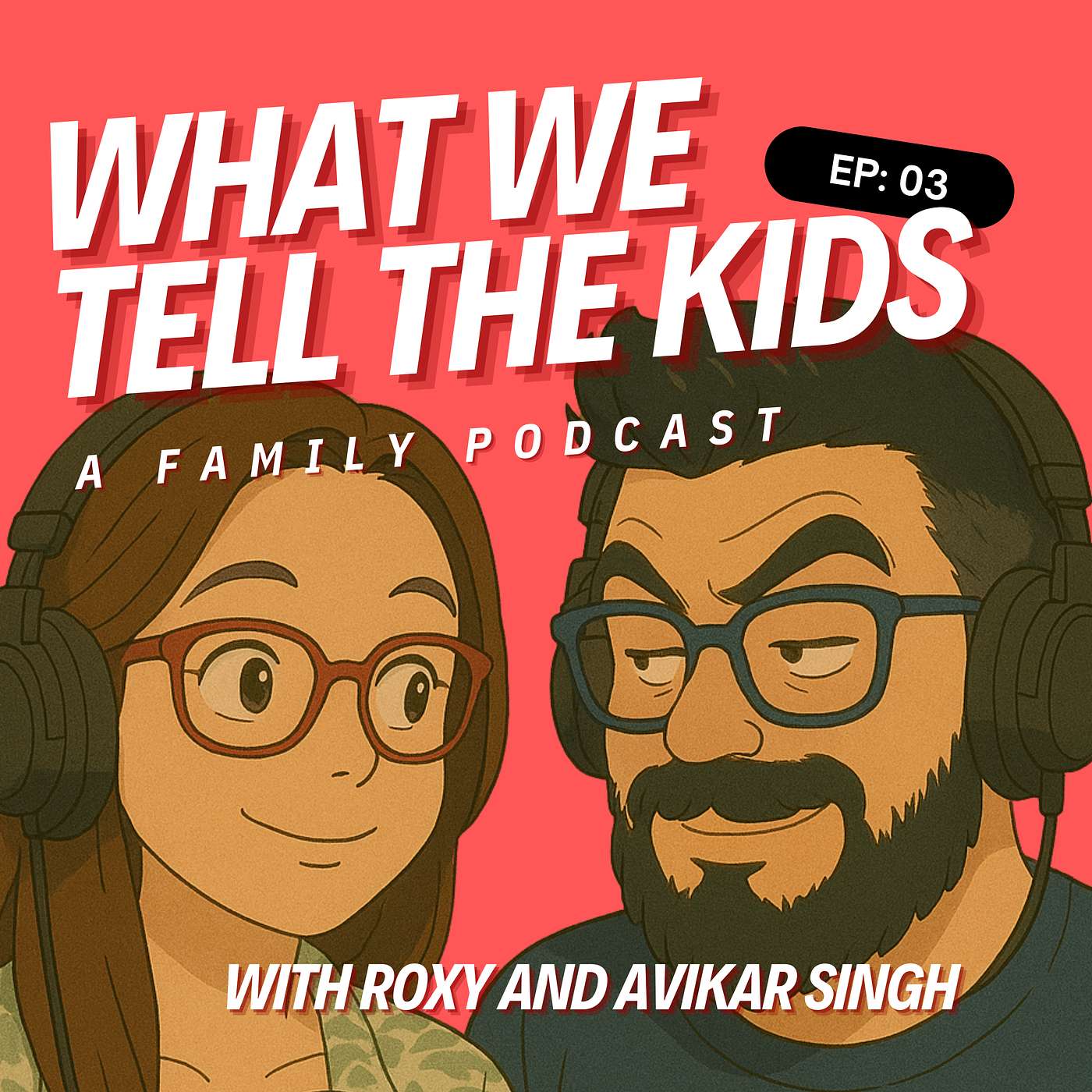 What We Tell The Kids