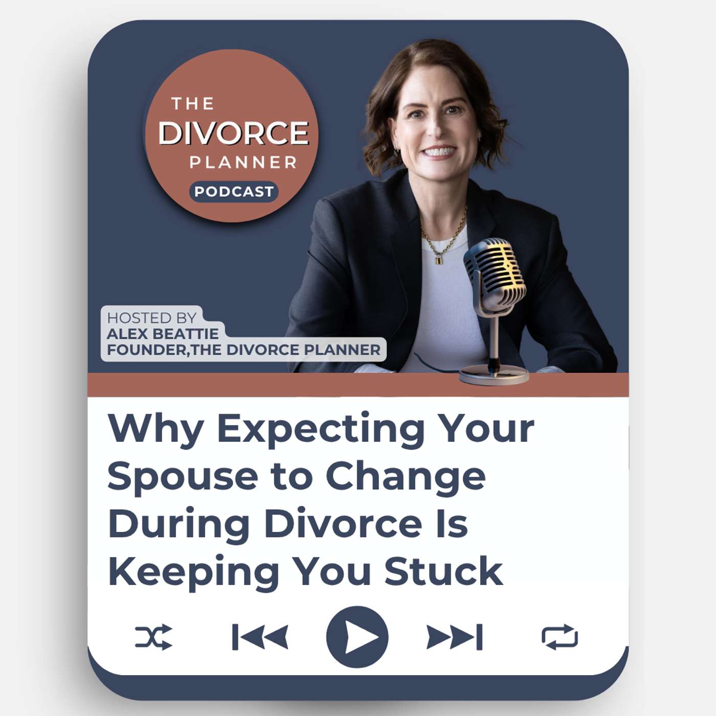 Why Expecting Your Spouse to Change During Divorce Is Keeping You Stuck, And What to Do Instead
