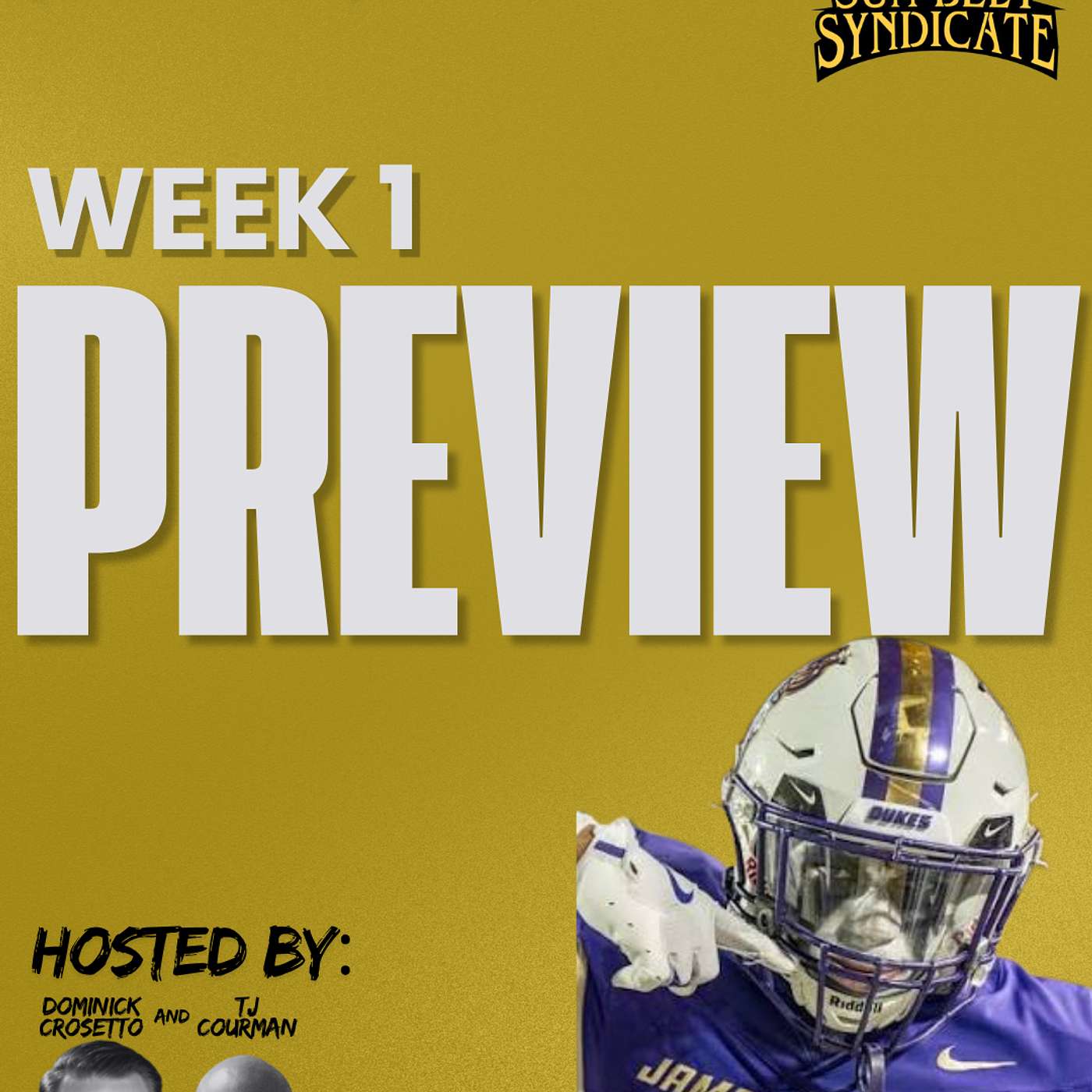 The Syndicate is back! Week 1/Season Preview