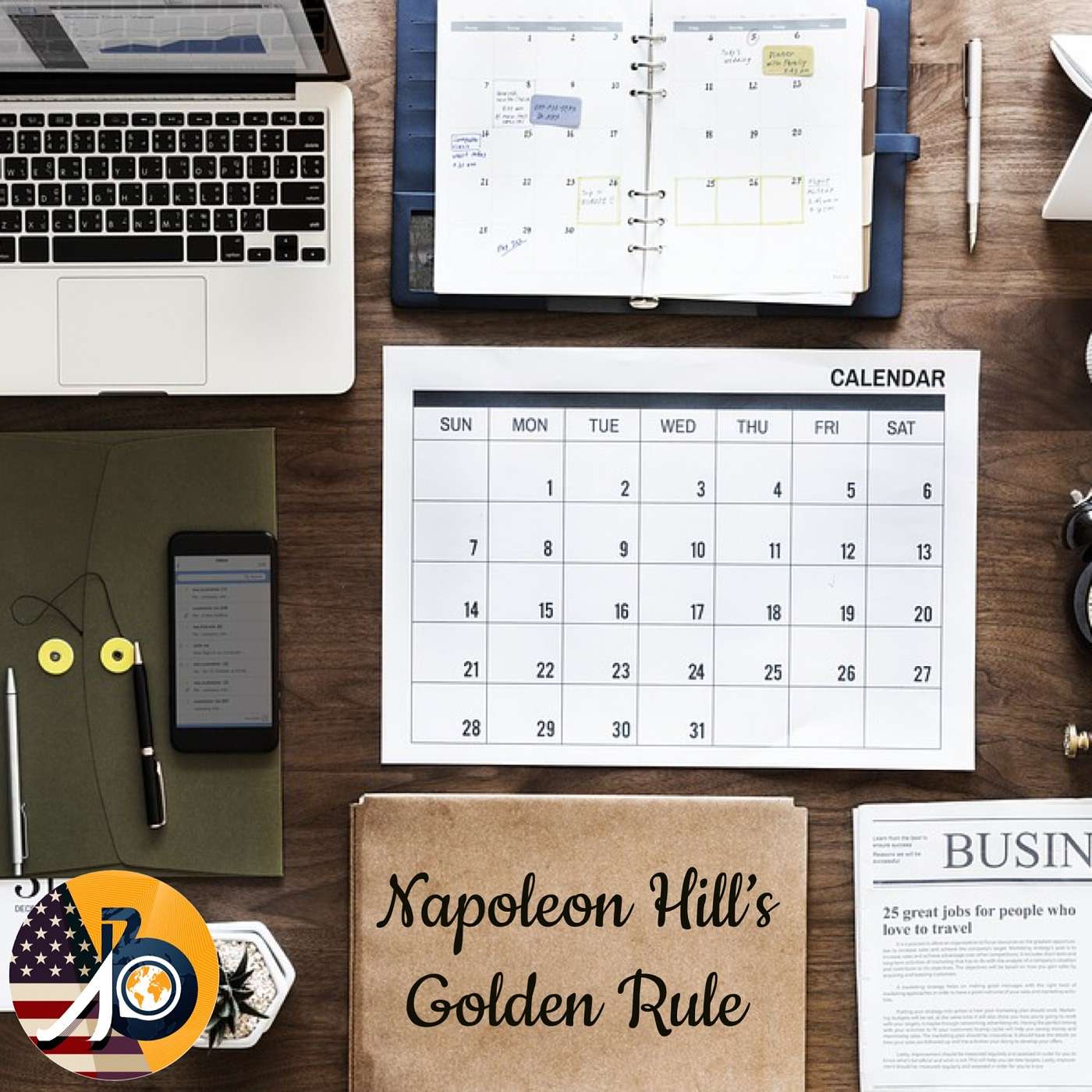 Napoleon Hill: Golden Rule - Emerson's Essay (Revised)