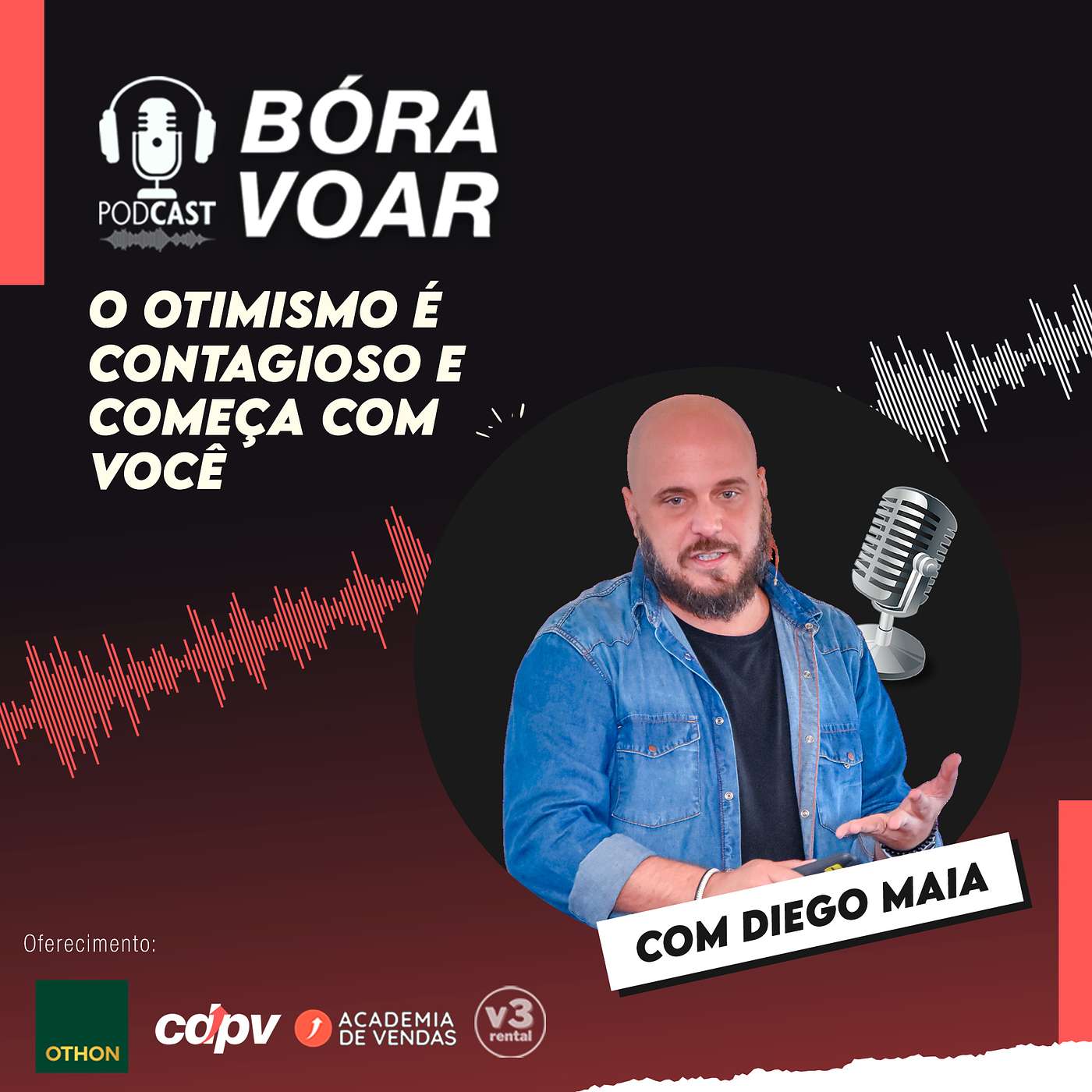 O otimismo é contagioso e começa com você