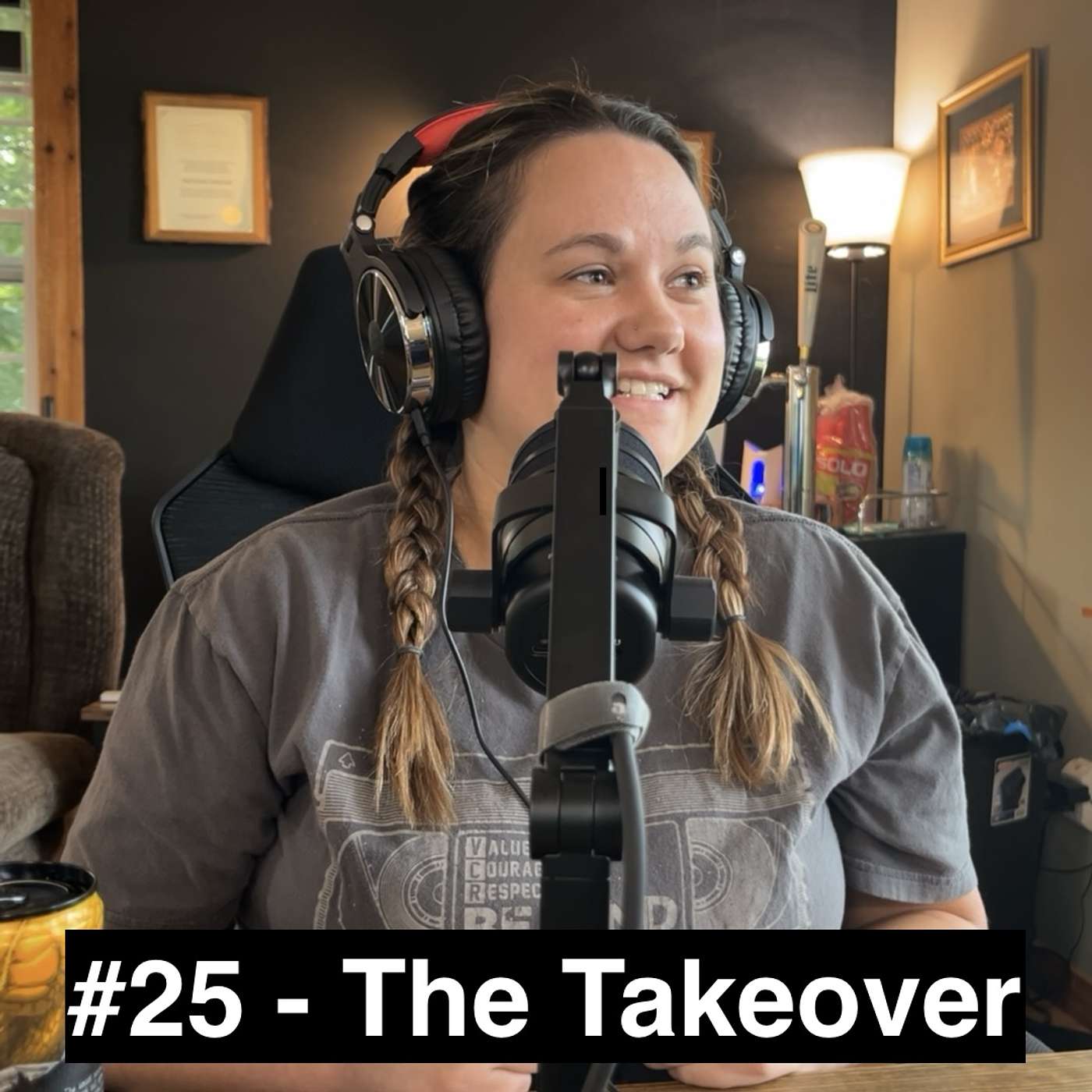 #25 - The Takeover