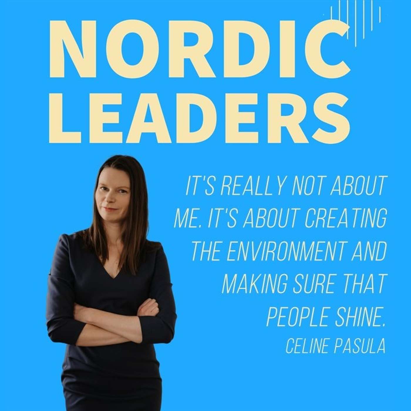 60  - Environments in which Everyone Can Thrive with Celine Pasula