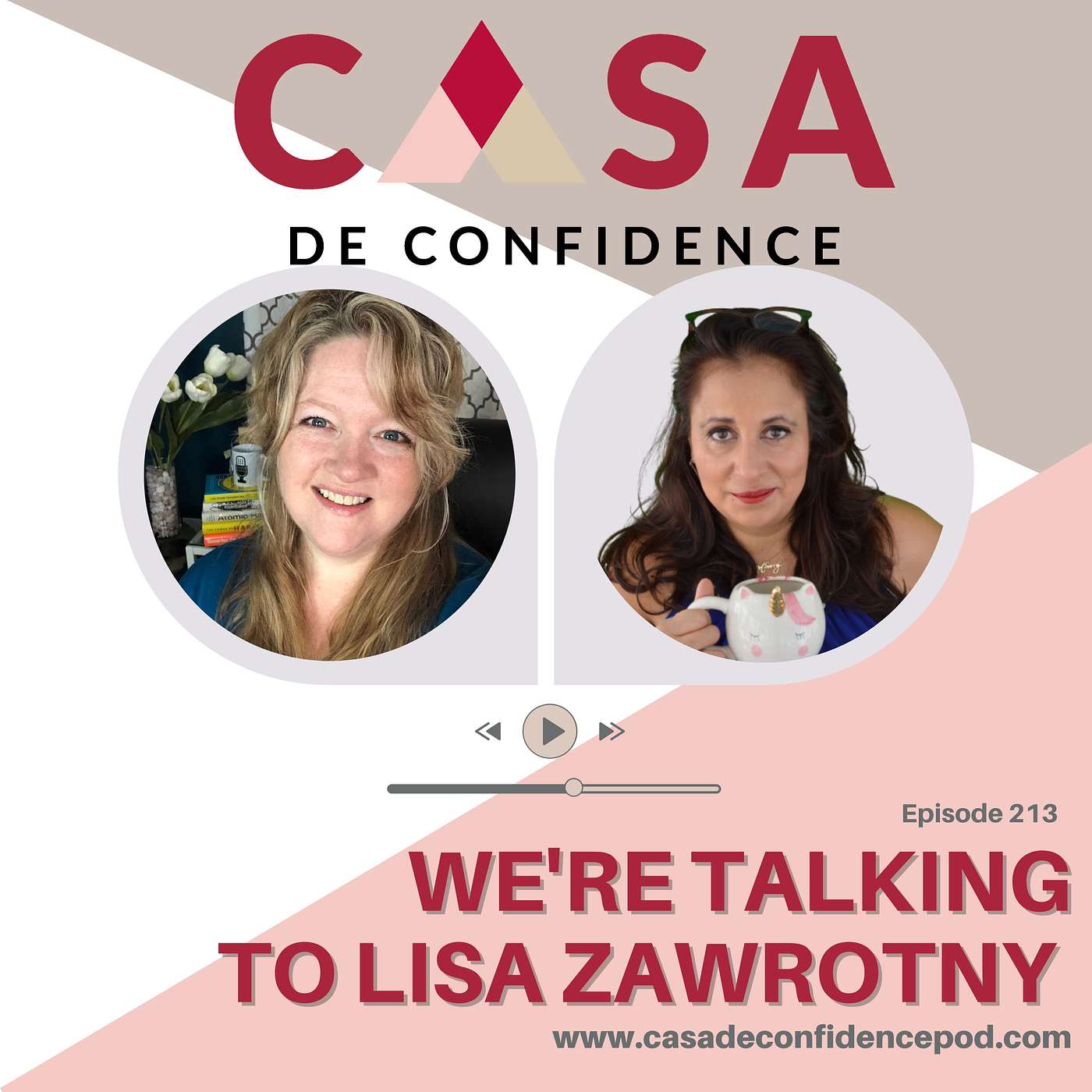 Casa De Confidence Podcast | Grow Your Business, Life and Confidence