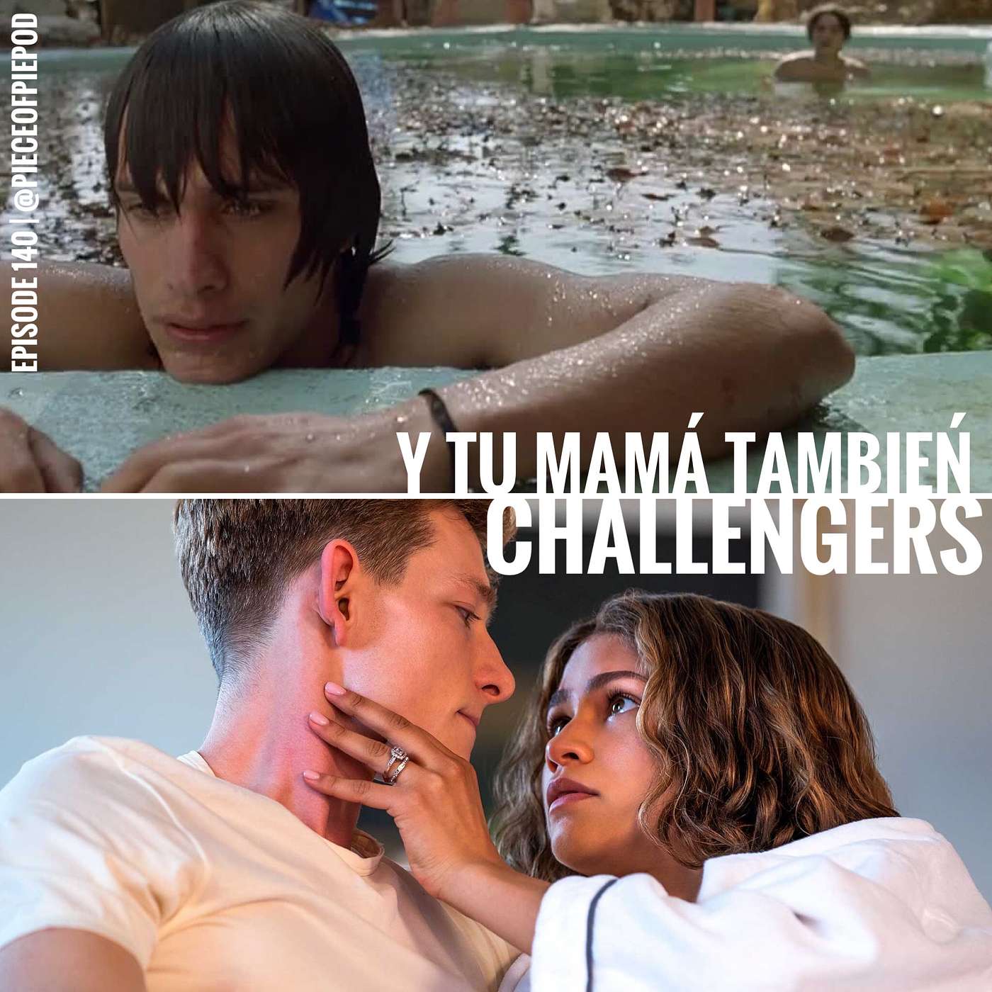 Y Tu Mama También & Challengers