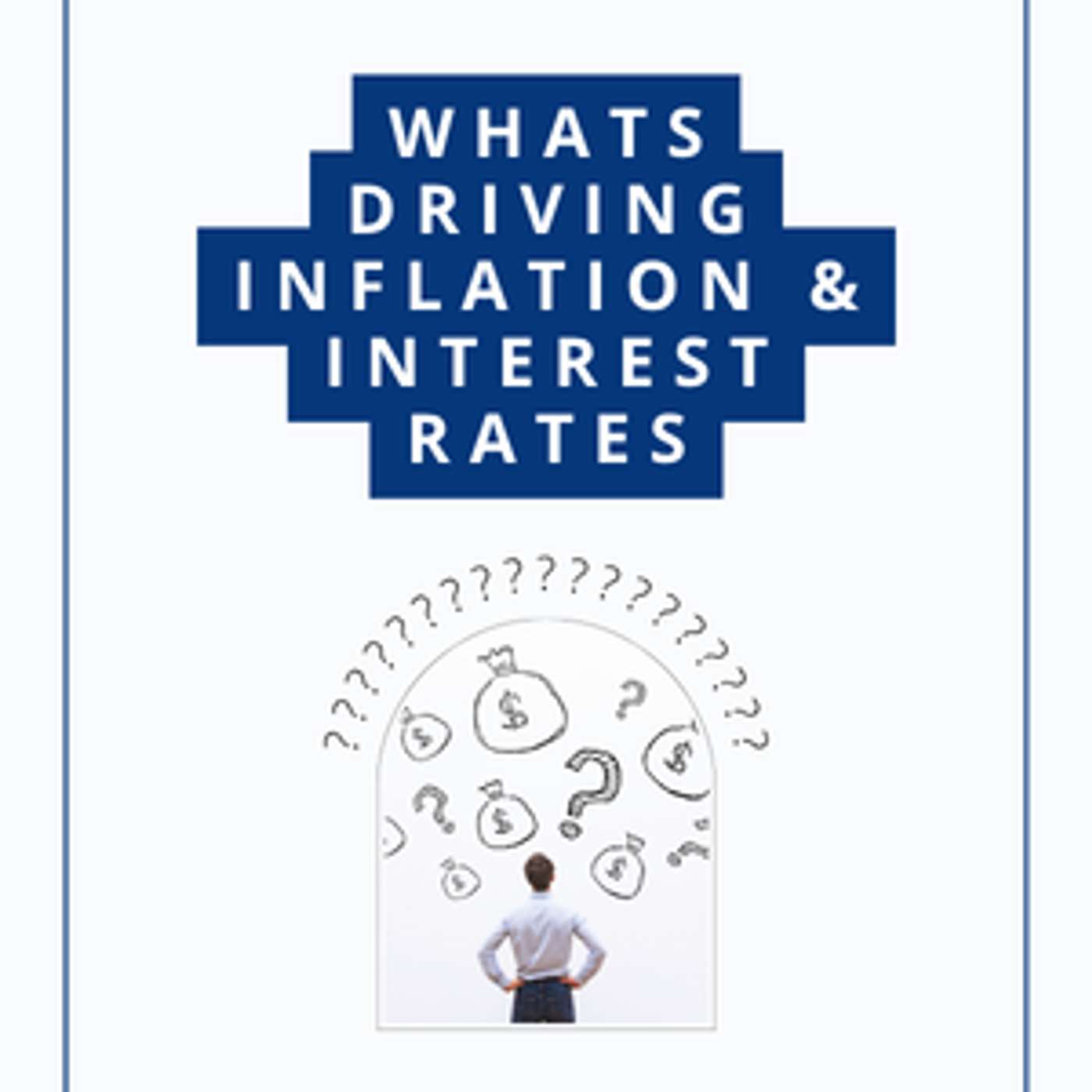 Ep 428: Why interest rates may need to stay higher for longer
