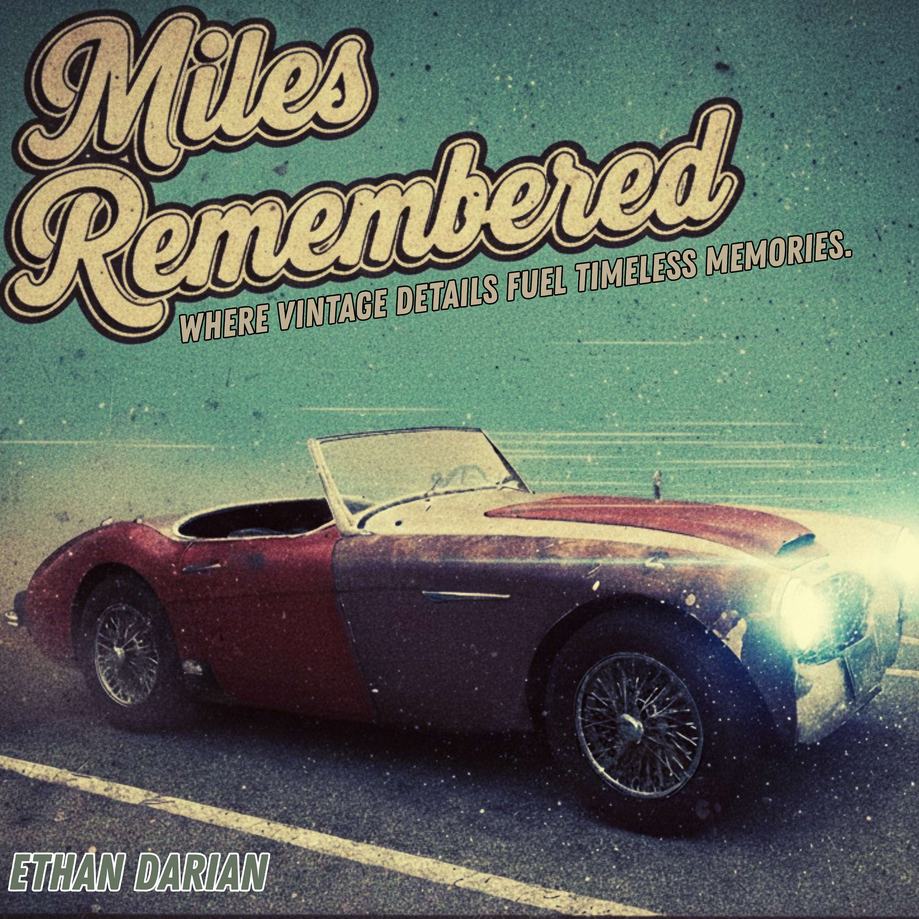 Miles Remembered