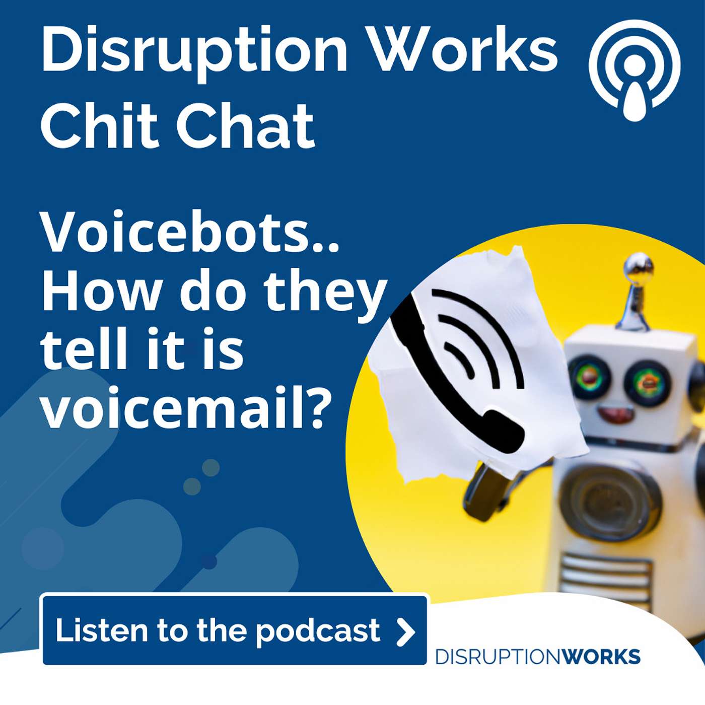 Voicebots and Voicemail Detection - A sticky problem