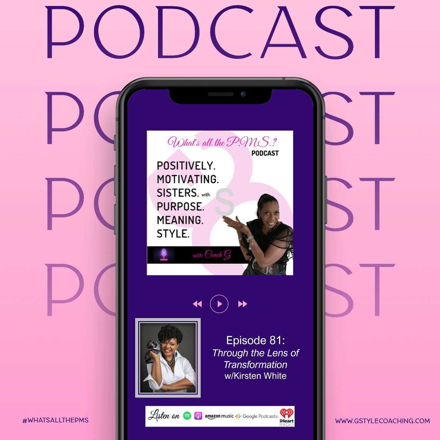 Episode 81: Through the Lens of Transformation with Kirsten White