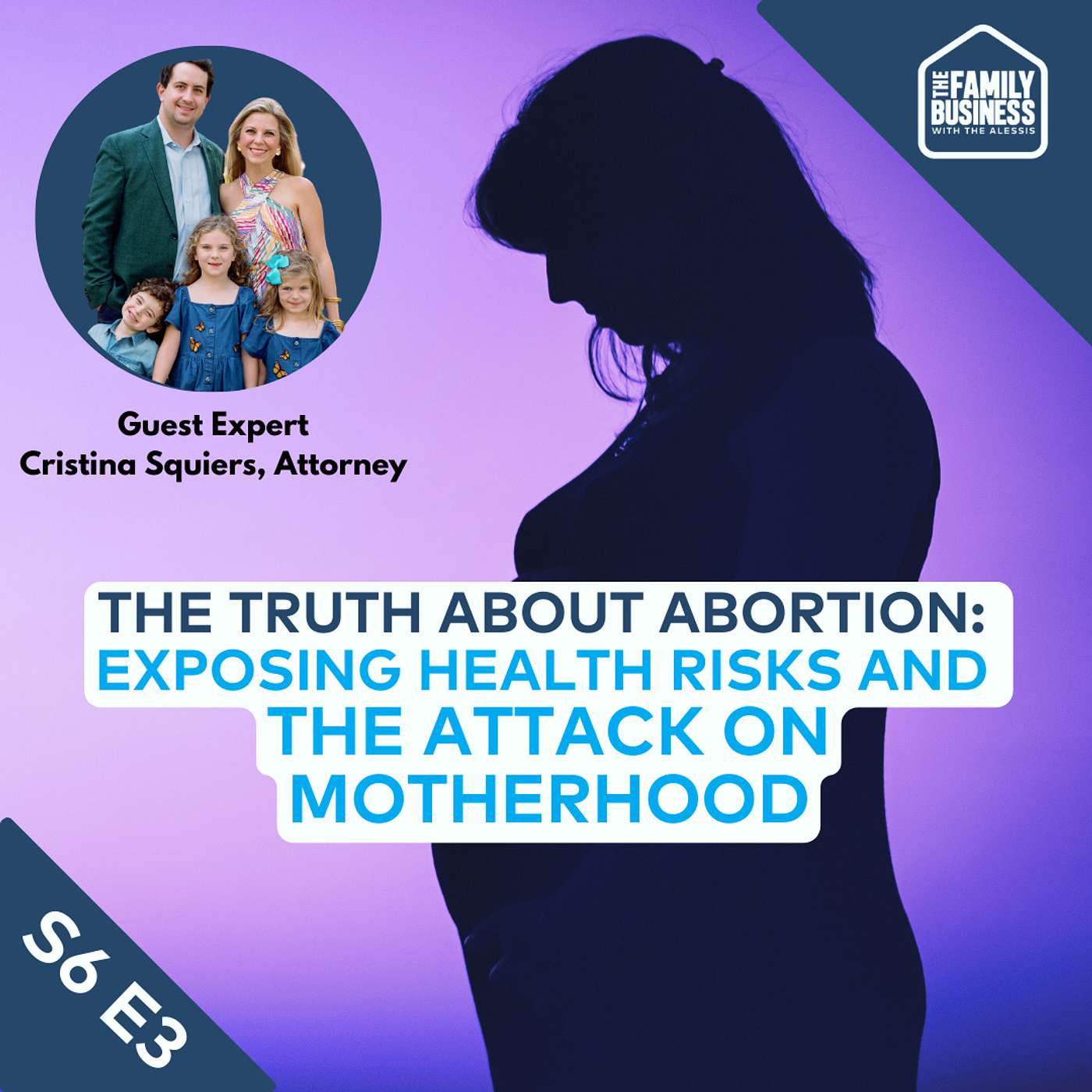 The Truth about Abortion: Exposing Health Risks & The Hidden Impact on Motherhood | S6 E3