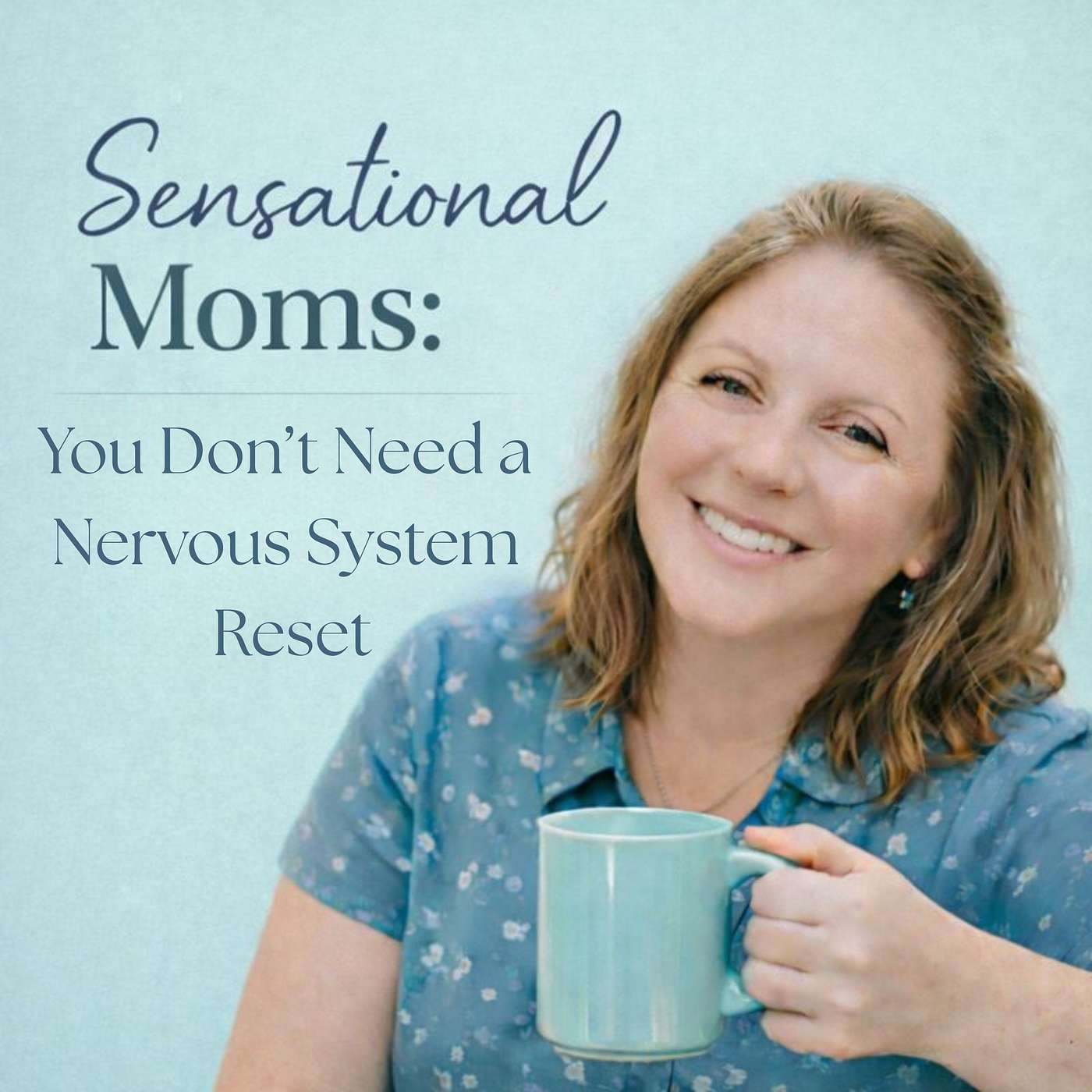 You Don’t Need a Nervous System Reset (Here’s What You Actually Need)