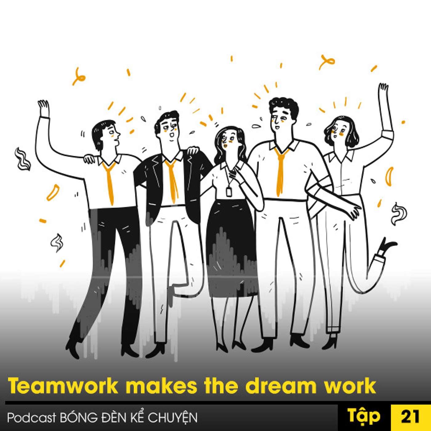 Podcast #21 - Teamwork makes the DREAM WORK episode artwork