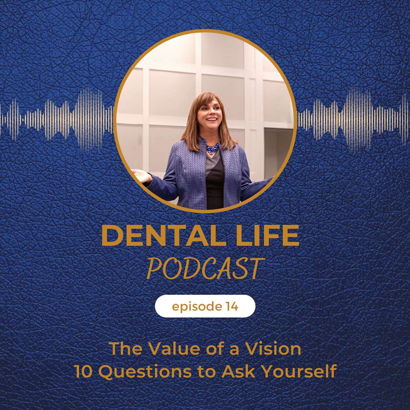 Dental Life Podcast