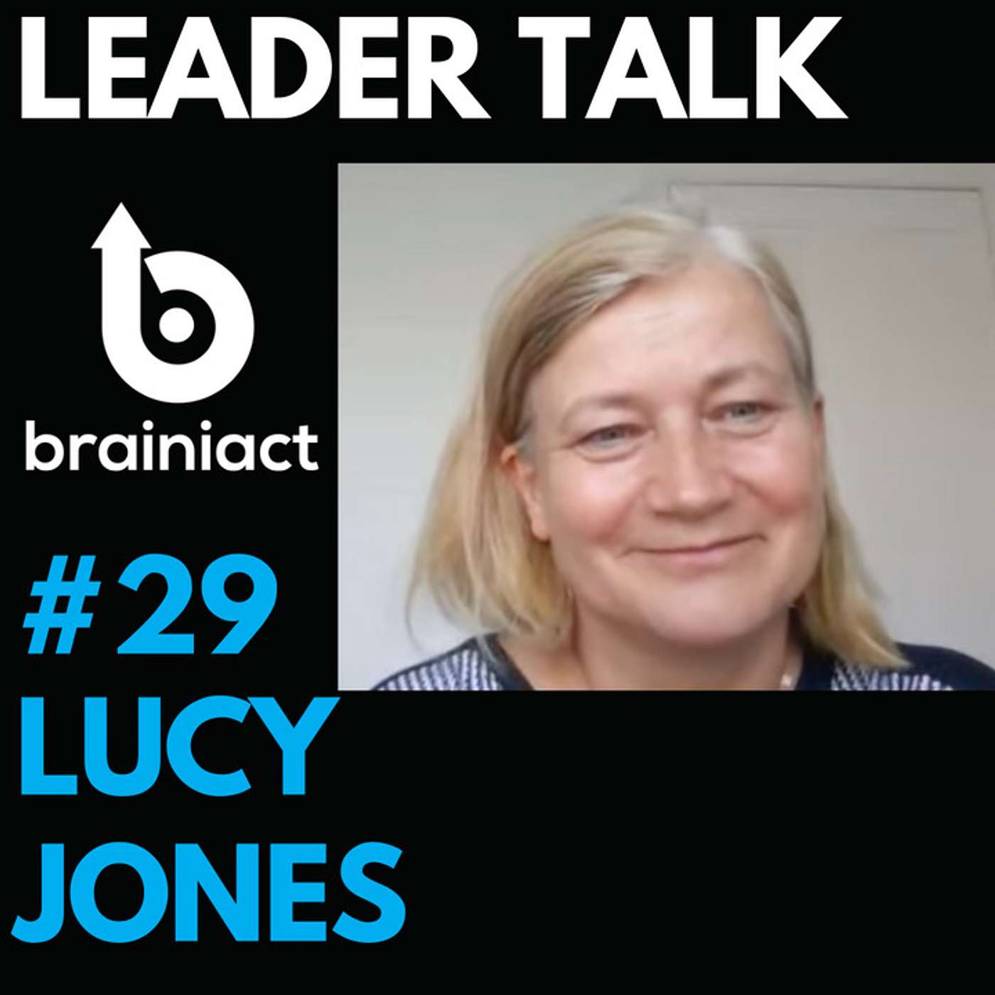 Leader Talk - By Brainiact