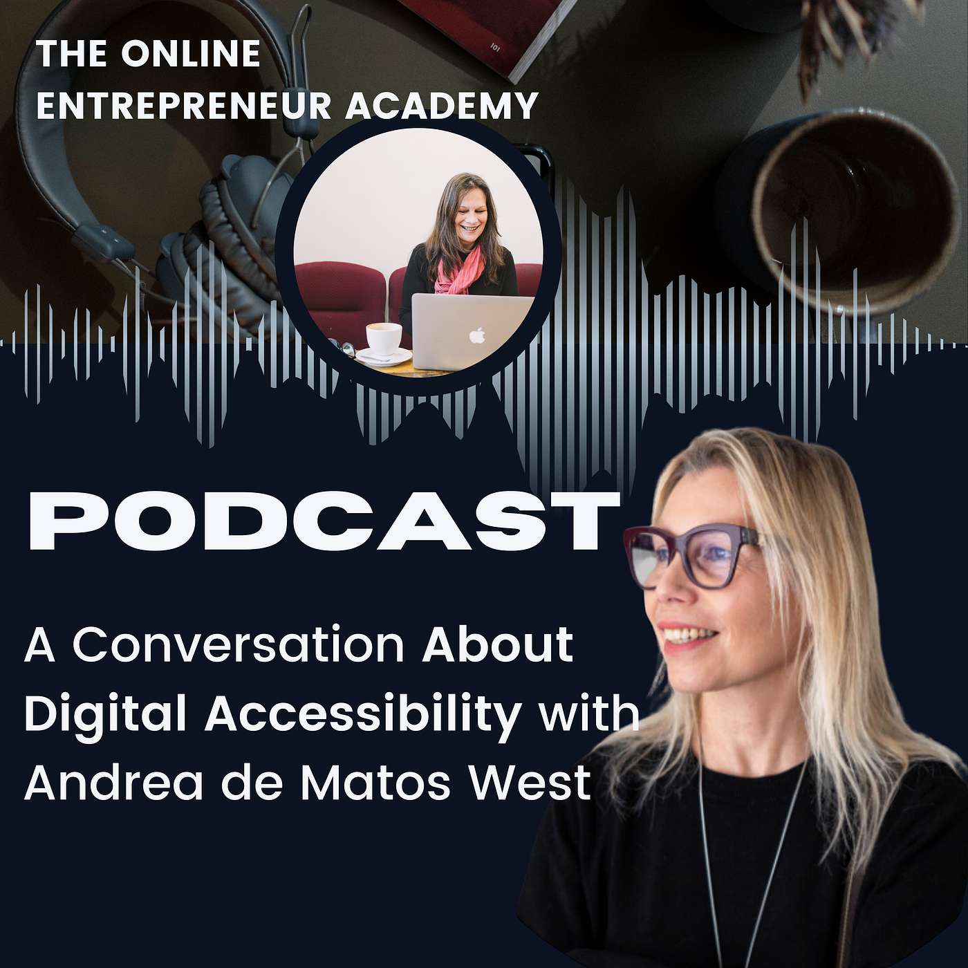 The Online Entrepreneur Academy Podcast