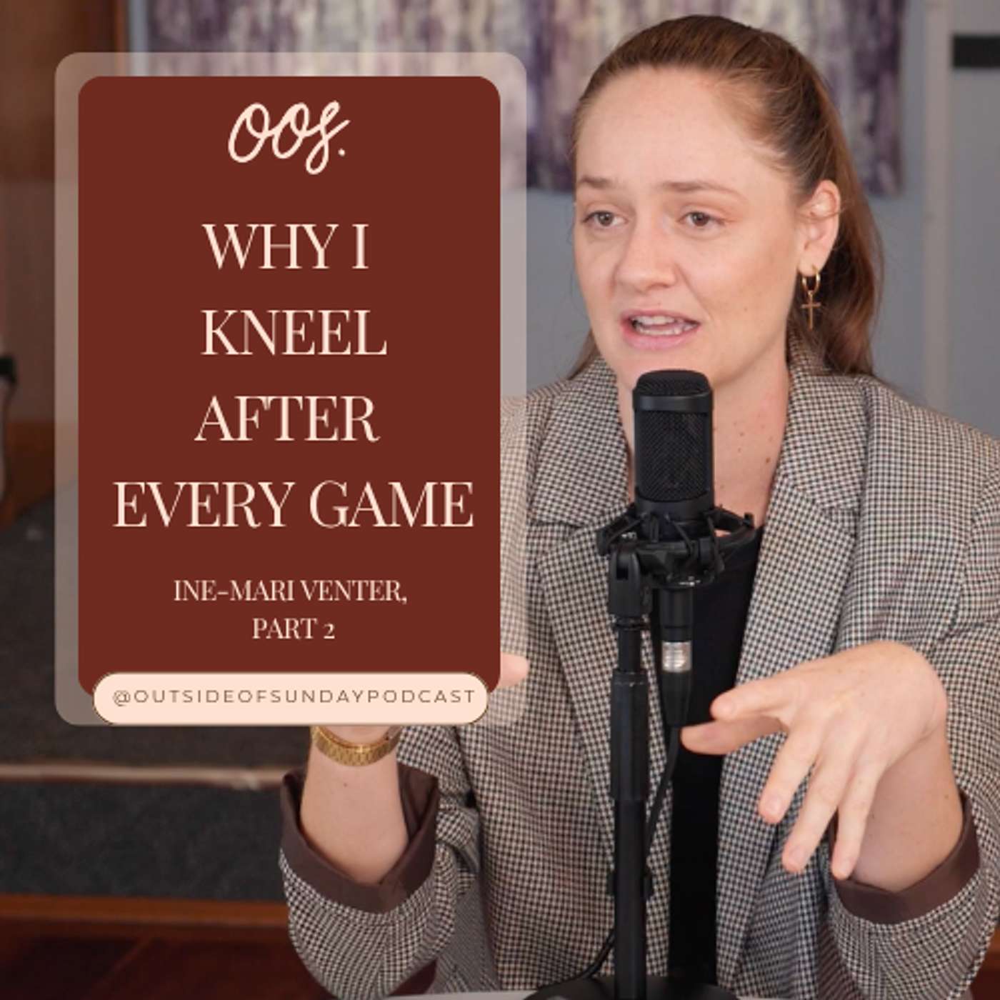 Episode 215: Why I Kneel After Every Game - Ine-Mari Venter, Part 2 episode artwork