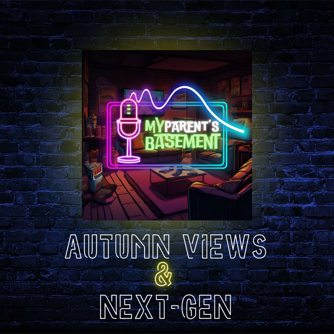 Autumn Views & Next-Gen episode artwork