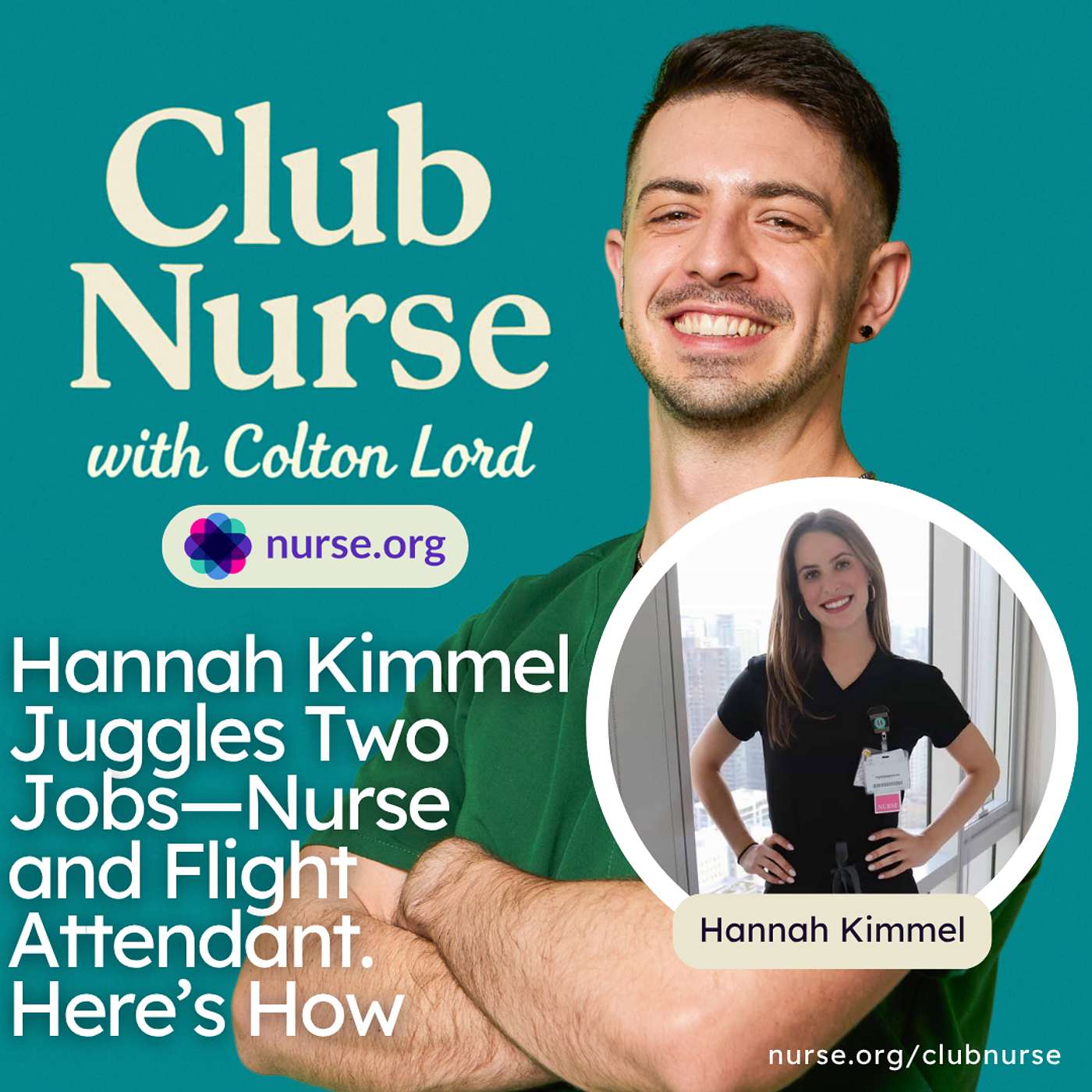 Hannah Kimmel Juggles Two Jobs—Nurse and Flight Attendant. Here’s How