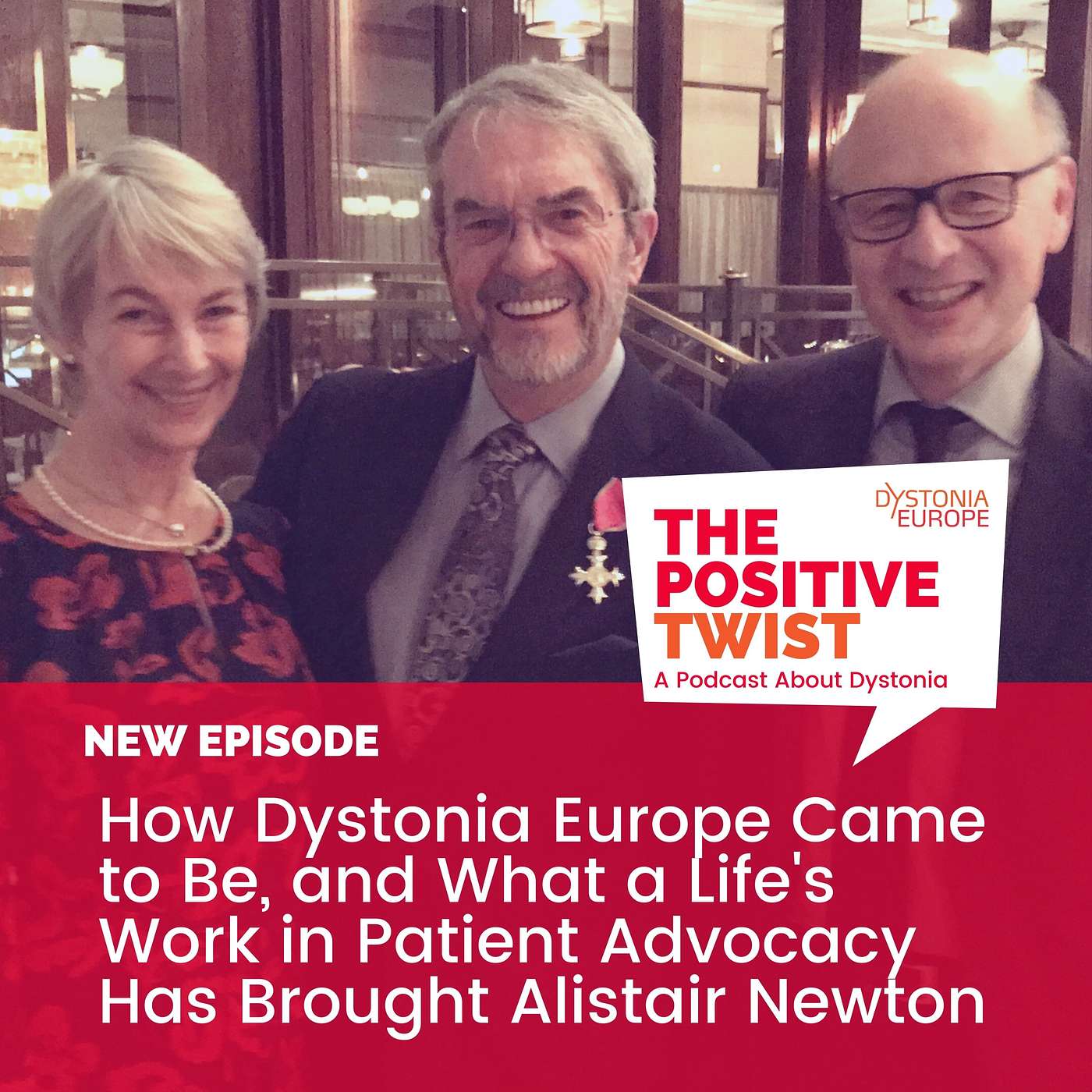 How Dystonia Europe Came to Be, and What a Life's Work in Patient Advocacy Has Brought Alistair Newton How Dystonia Europe Came to Be, and What a Life's Work in Patient Advocacy Has Brought Alistair Newton