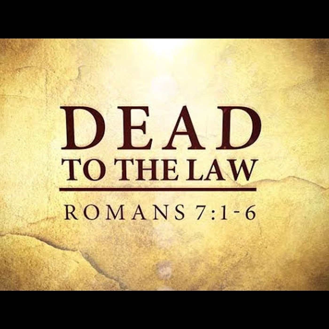 Dead to the Law