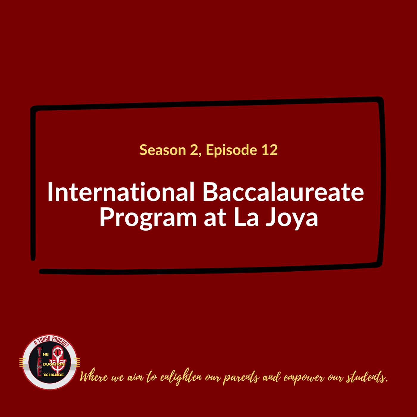 S2 E12 - LJCHS International Baccalaureate Program S2 E12 - LJCHS International Baccalaureate Program
