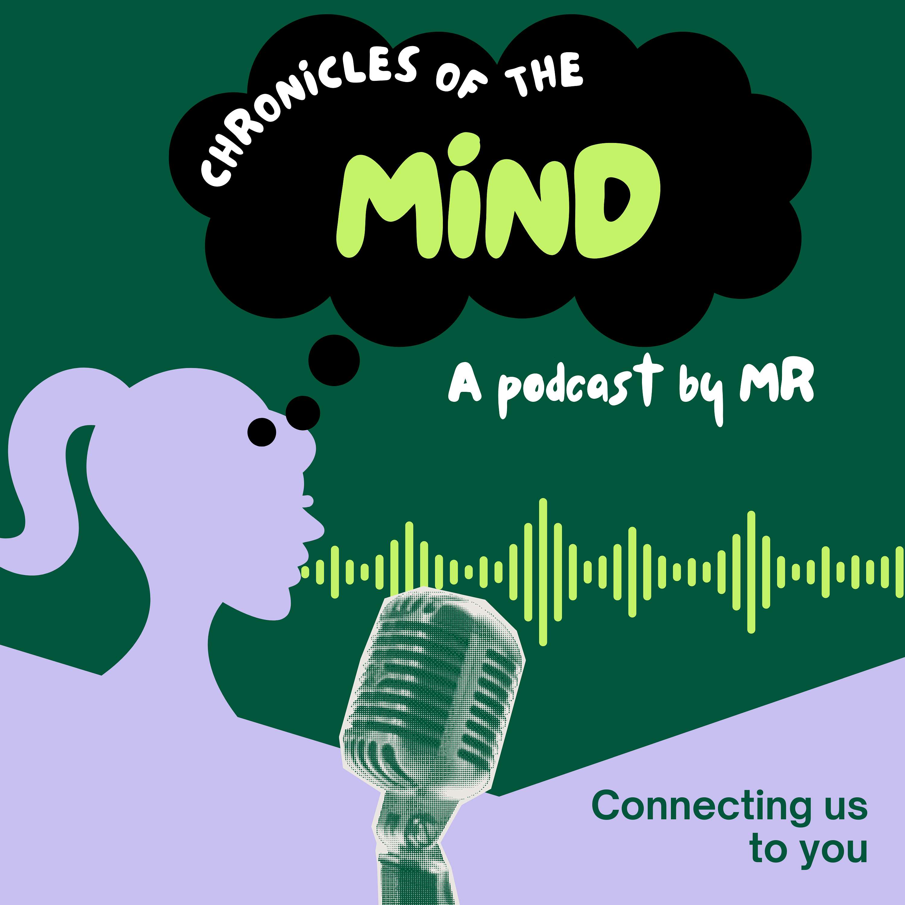 Chronicles of The Mind