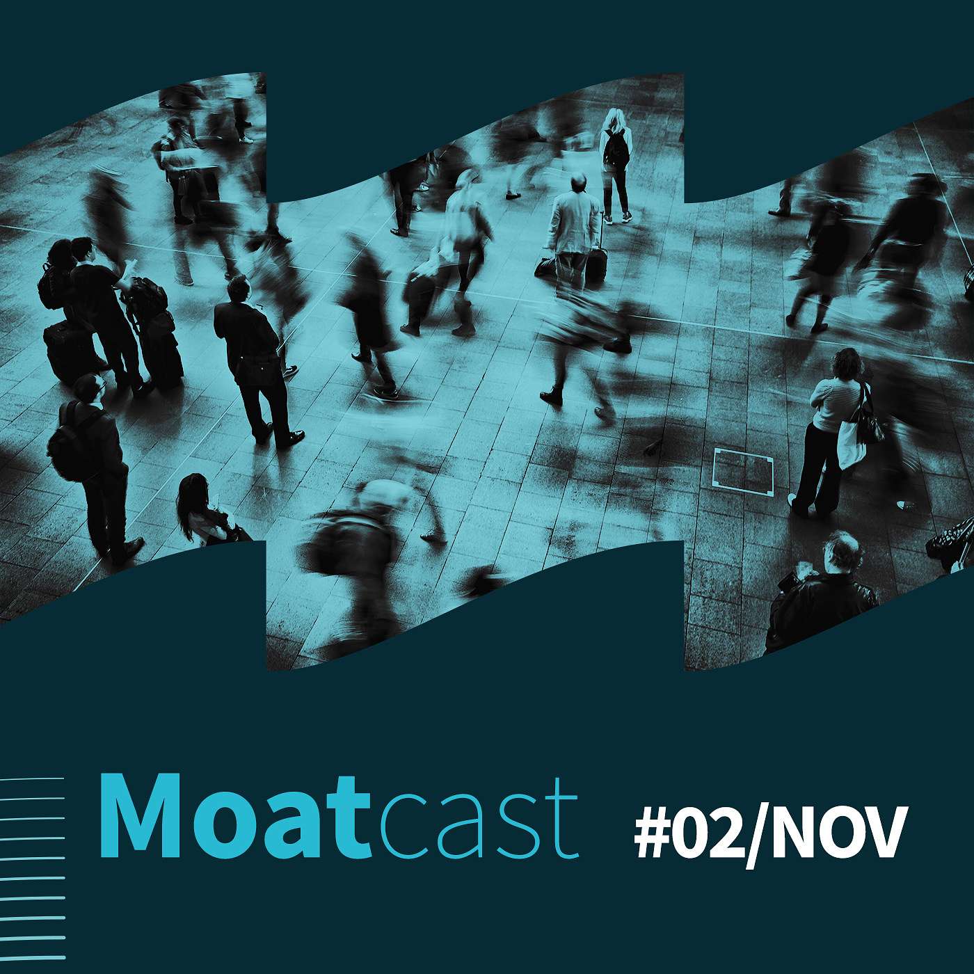 Moatcast #02/NOV