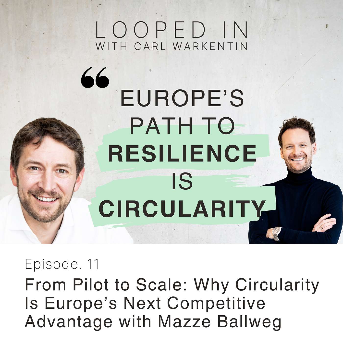 From Pilot to Scale: Why Circularity Is Europe’s Next Competitive Advantage with Matthias Ballweg
