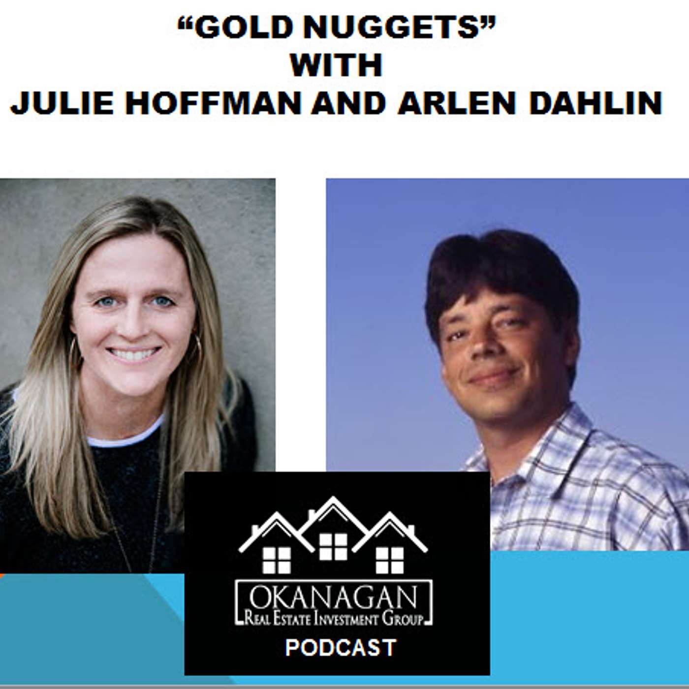 Okanagan Real Estate Investment Group Podcast Recordings