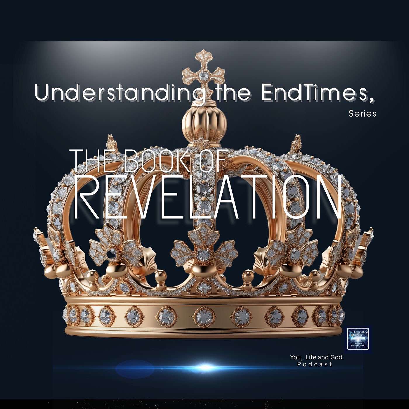 You, Life and God Podcast